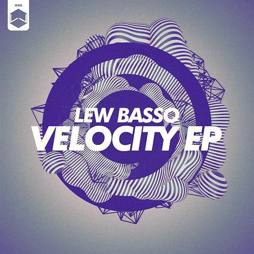 Lew Basso - Velocity (Kodo! Remix)