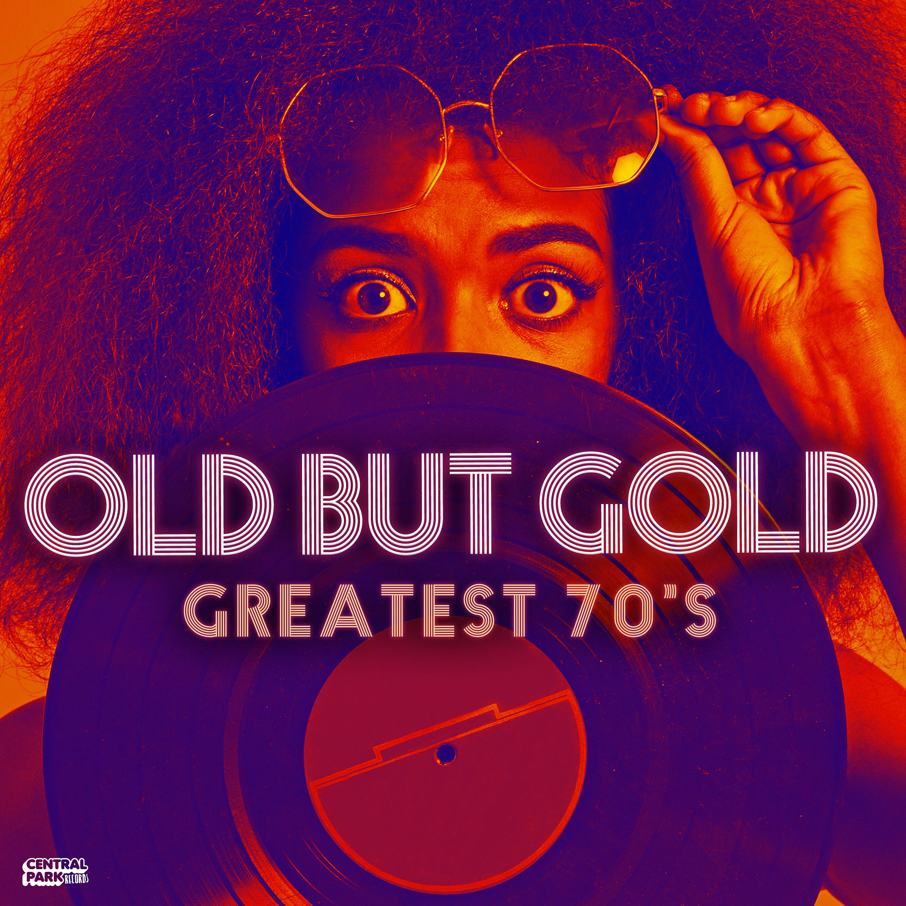 Постер альбома Old but Gold - Greatest 70's