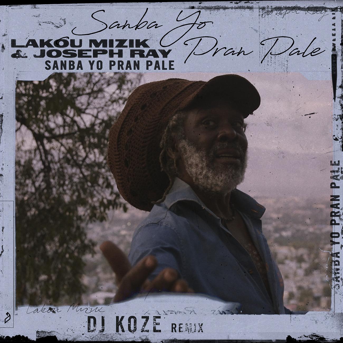 Lakou Mizik - Sanba Yo Pran Pale (DJ Koze Remix)