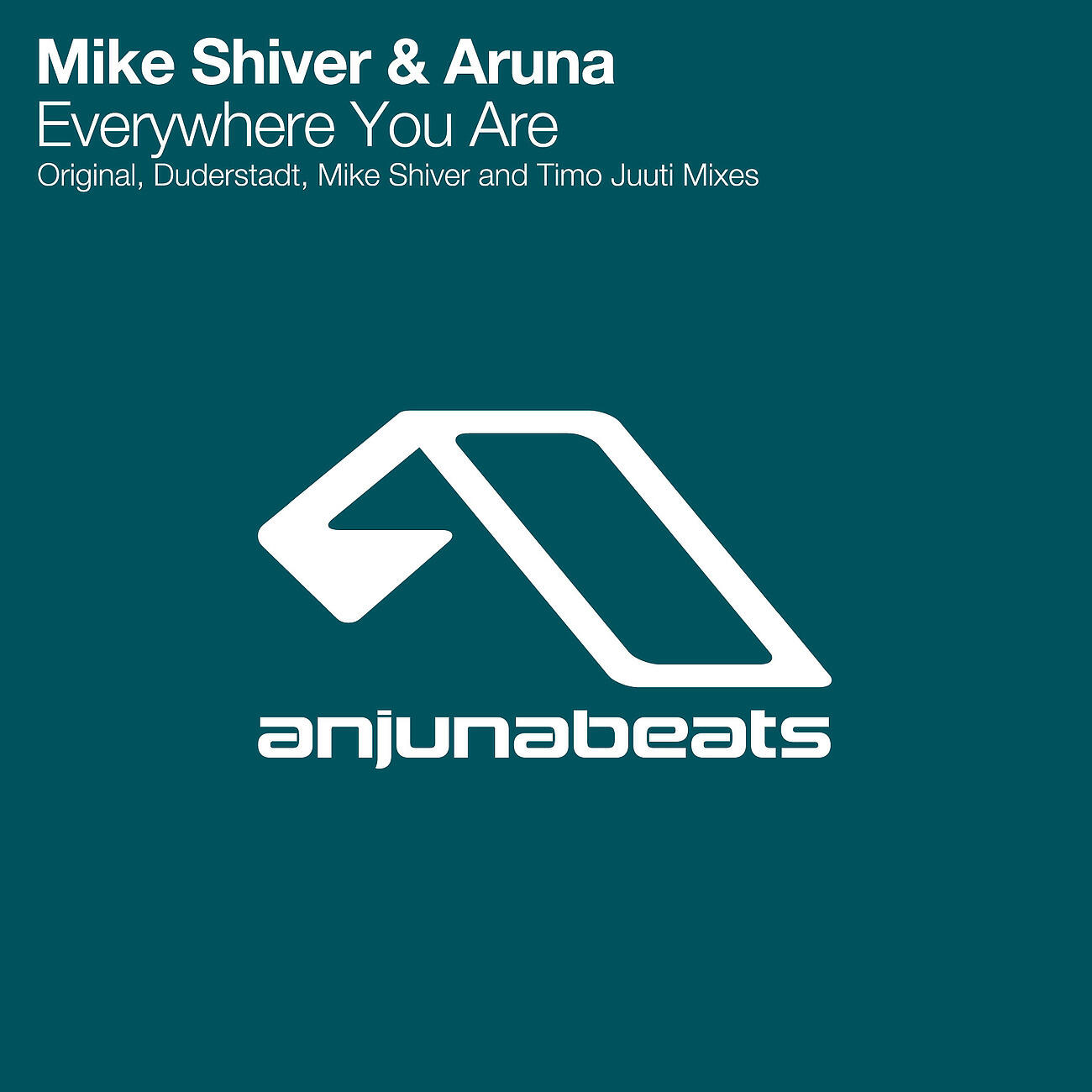 Mike Shiver - Everywhere You Are (Timo Juuti Remix)