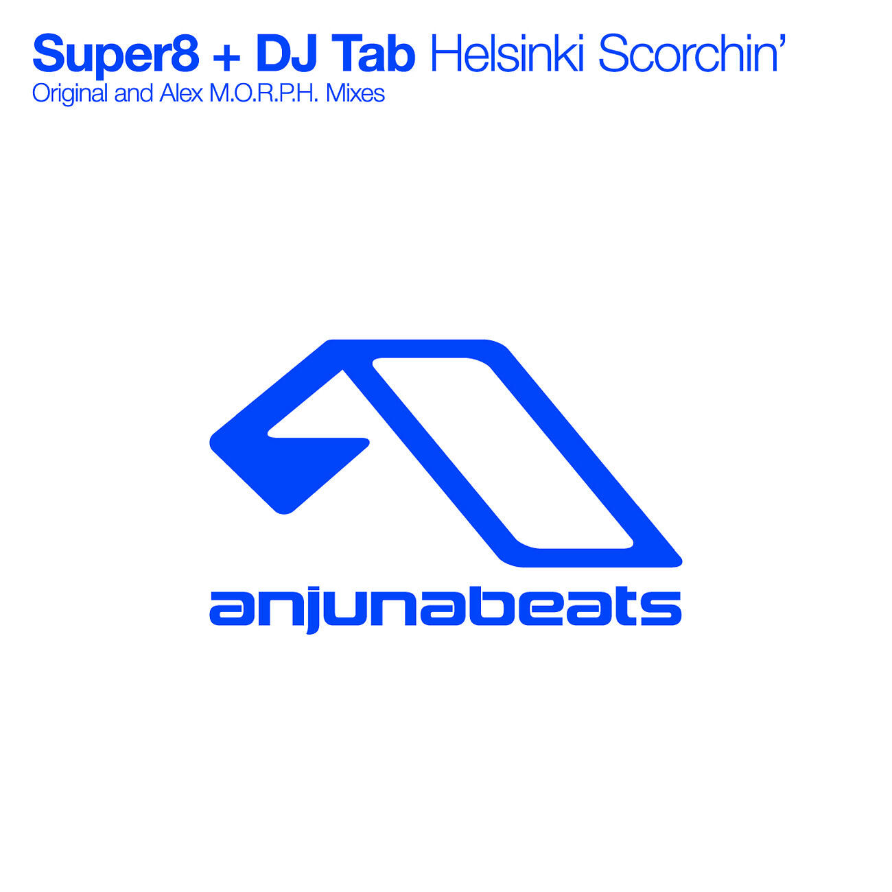 Super8 - Helsinki Scorchin' (Extended Mix)