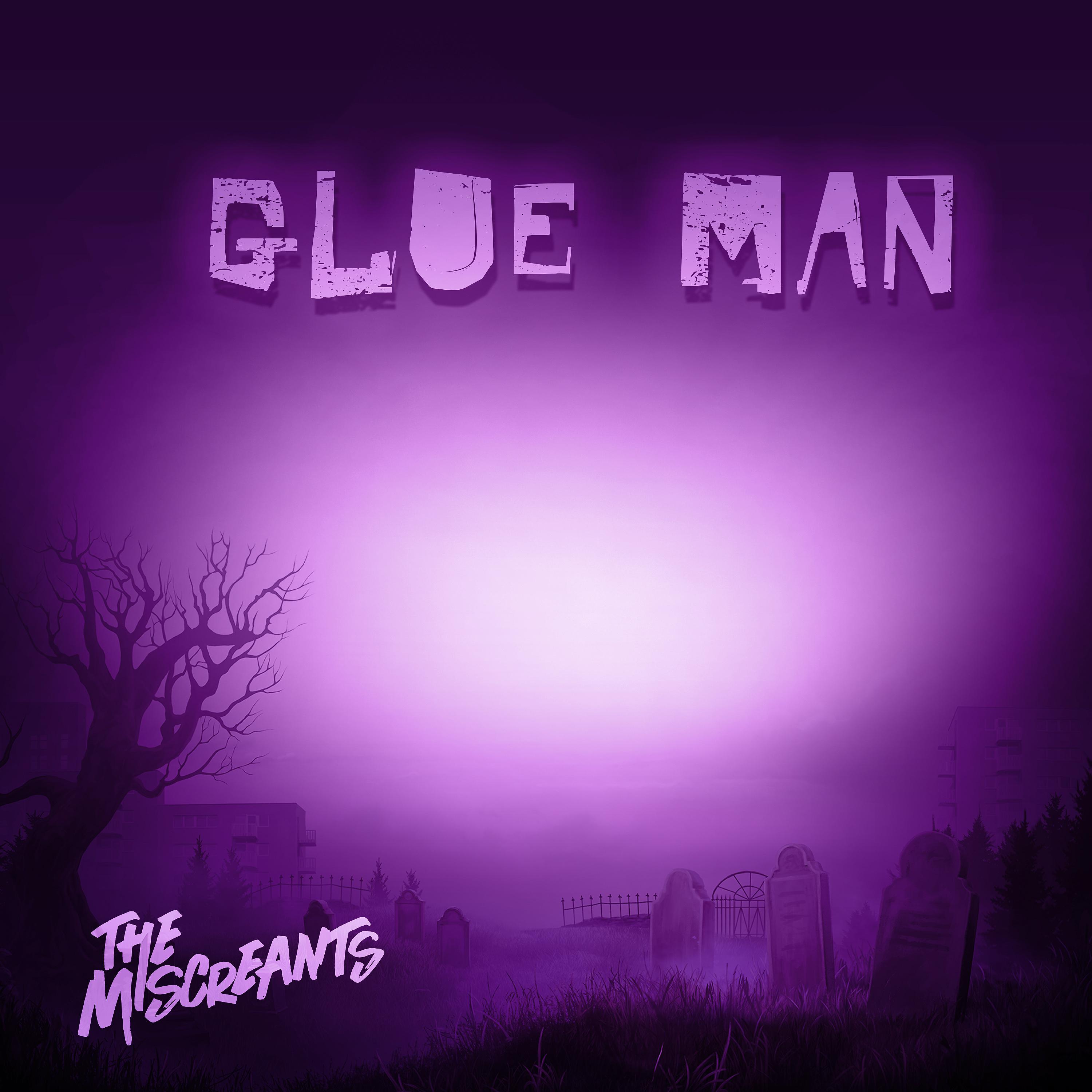Постер альбома Glue Man (Radio Edit)