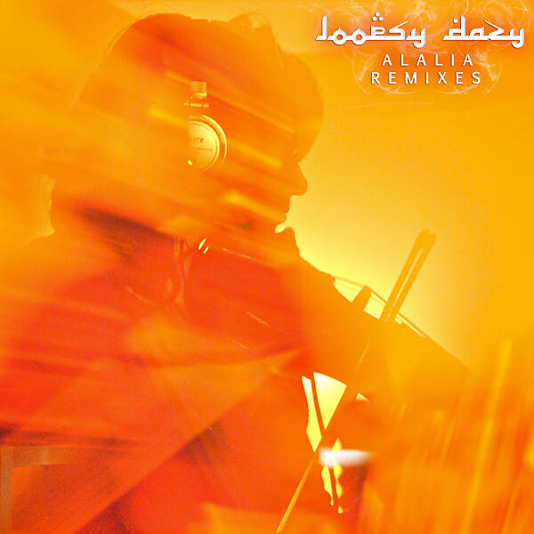 Loopsy Dazy - Alalia (Push303 Remix)