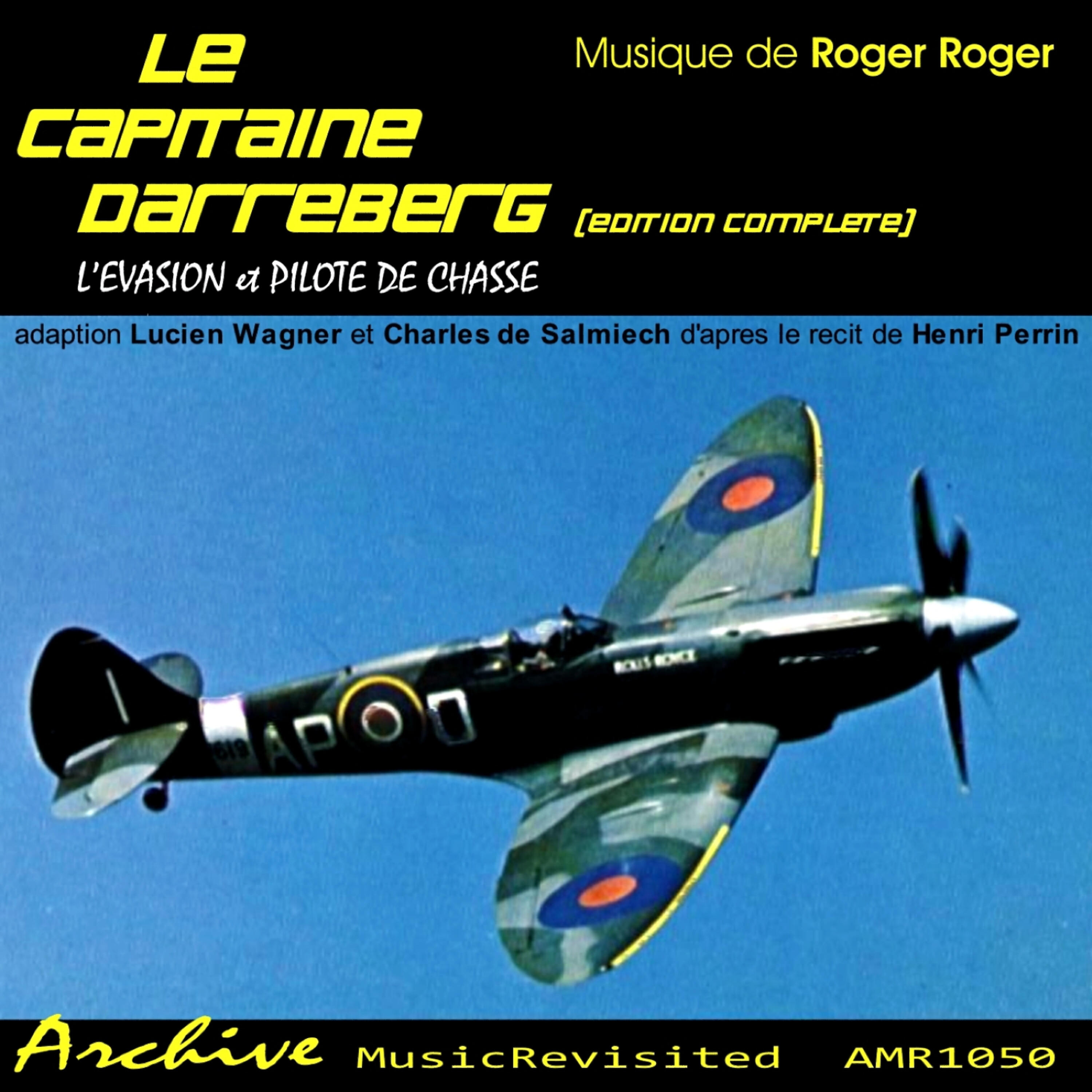 Roger Roger et Rene Lebrun - Deuxieme partie: Pilote de Chasse (II)