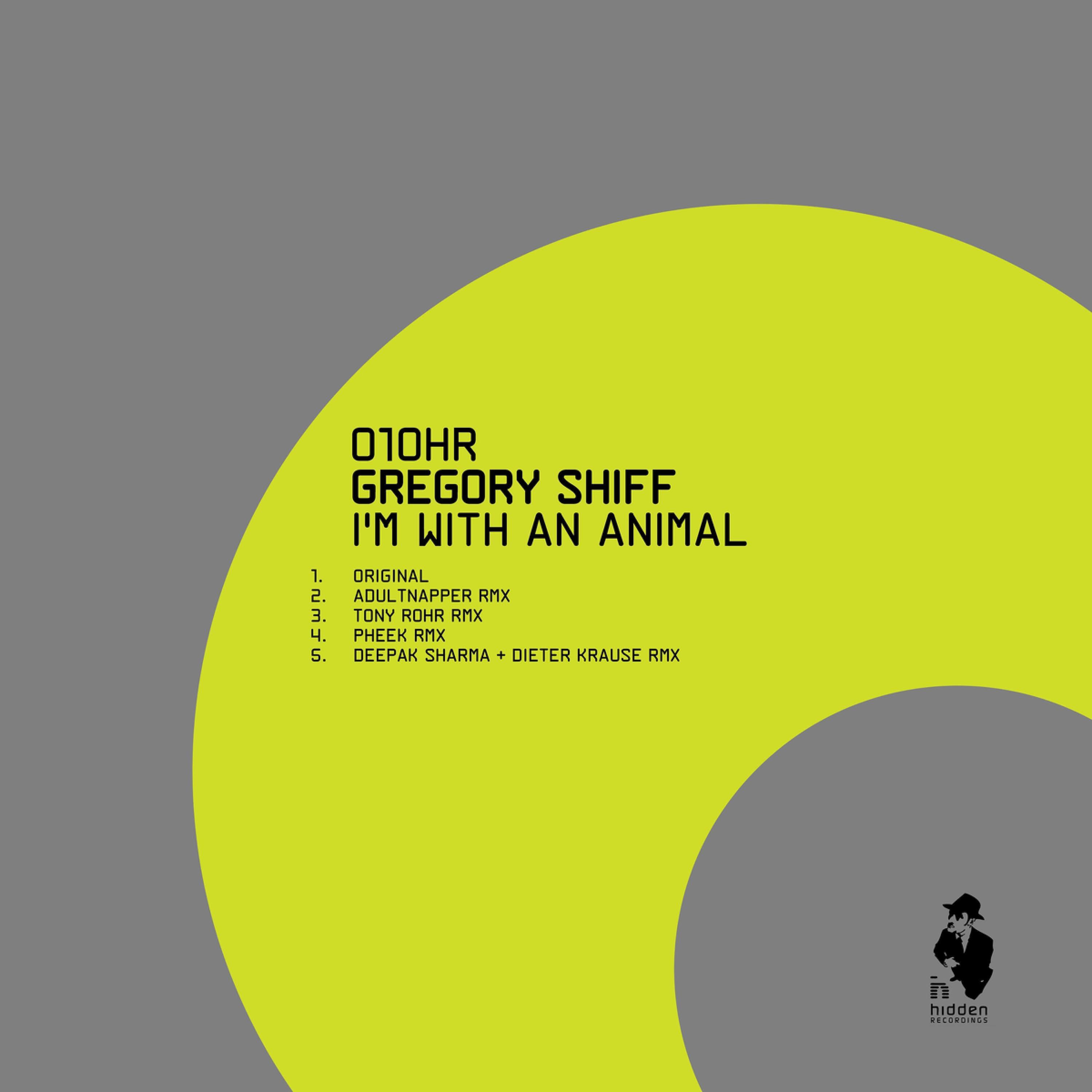 Gregory Shiff - I'm with an Animal (Adultnapper Remix)