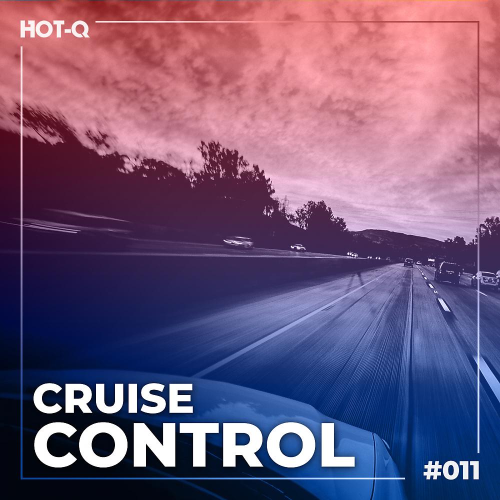 Постер альбома Cruise Control 011