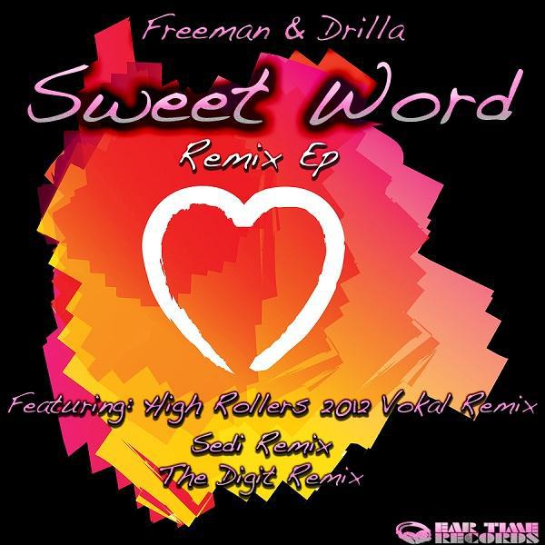 Постер альбома Sweet Word Remix Ep