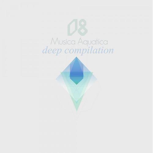 Постер альбома Musica Aquatica deep compilation
