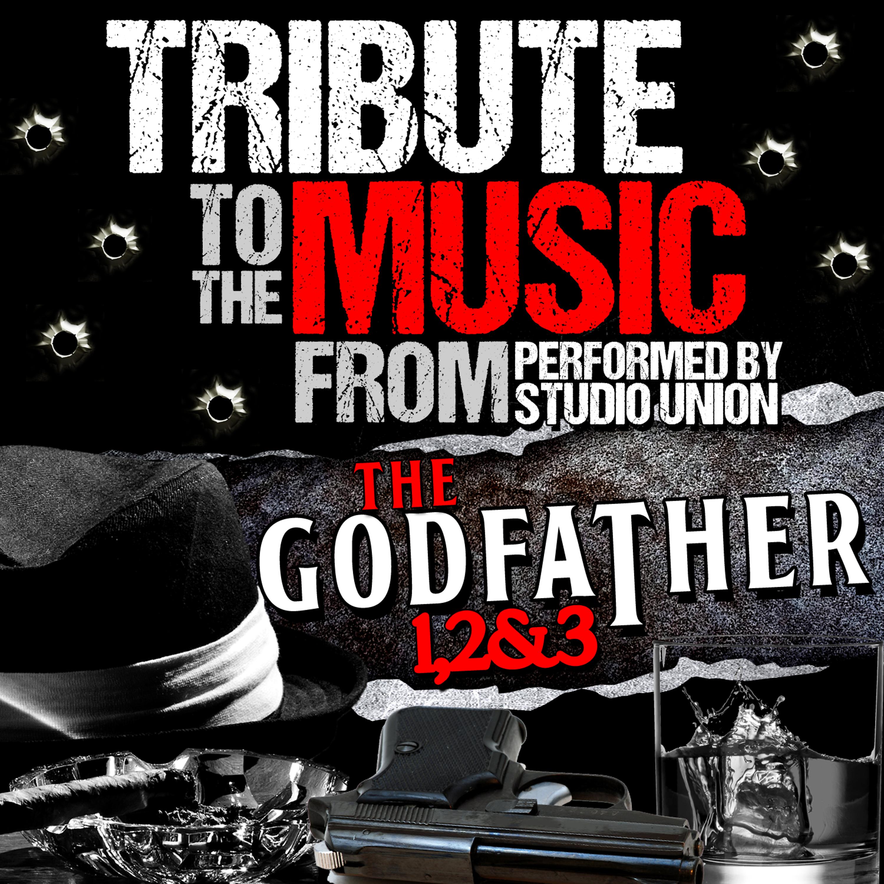 Постер альбома Tribute to the Music from the Godfather 1, 2 & 3