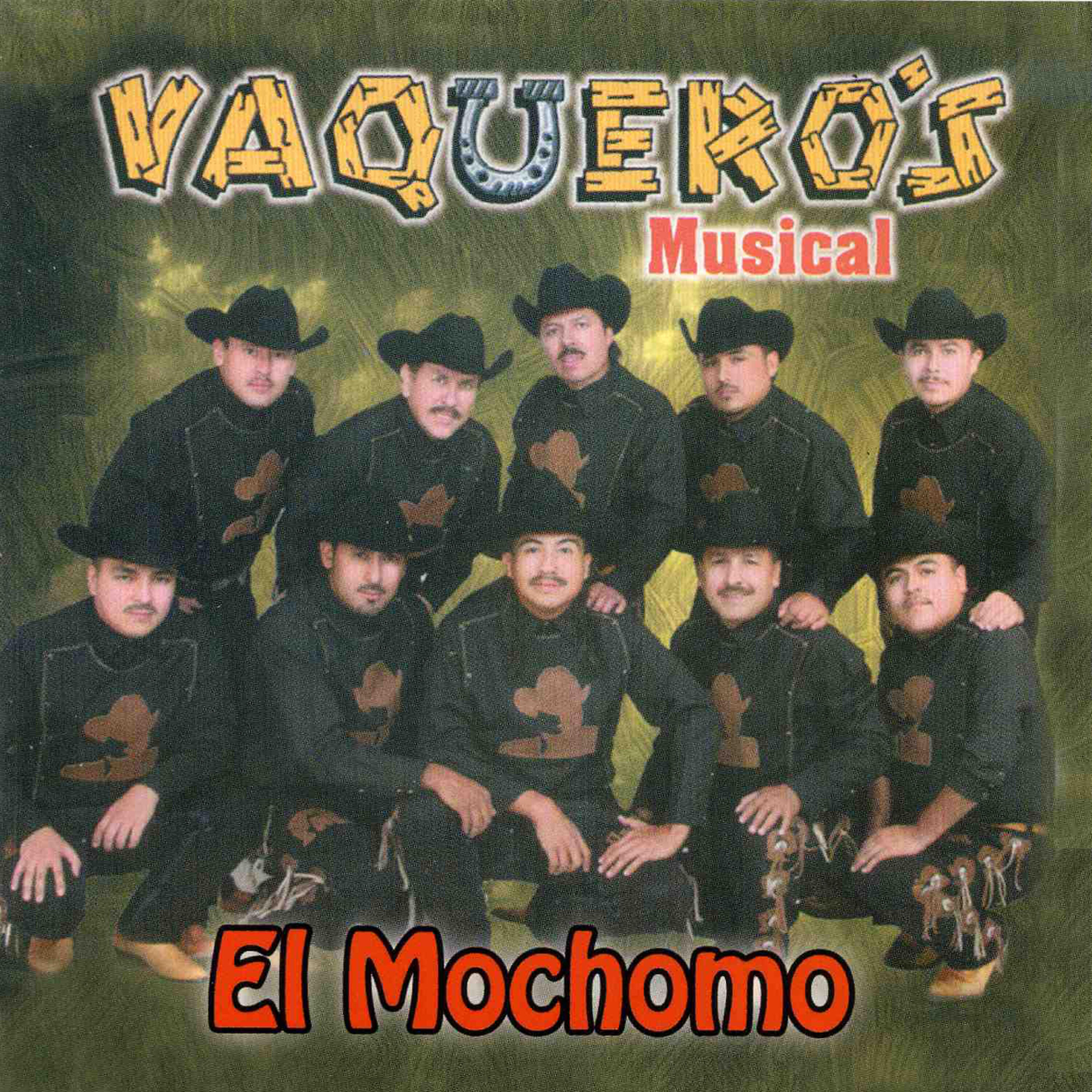 Vaqueros Musical - Barbas Tienes