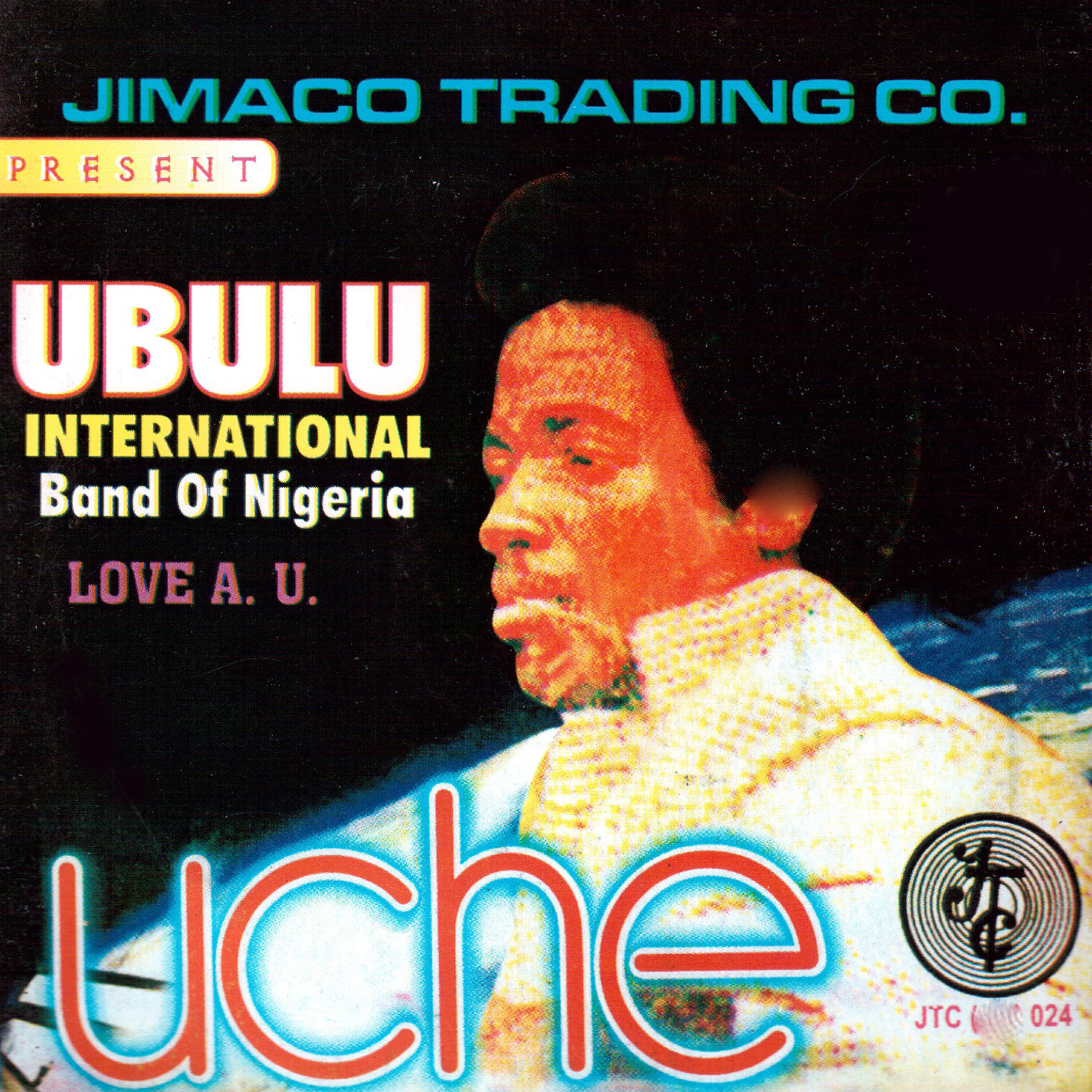 Ubulu International Band of Nigeria - Uche Medley