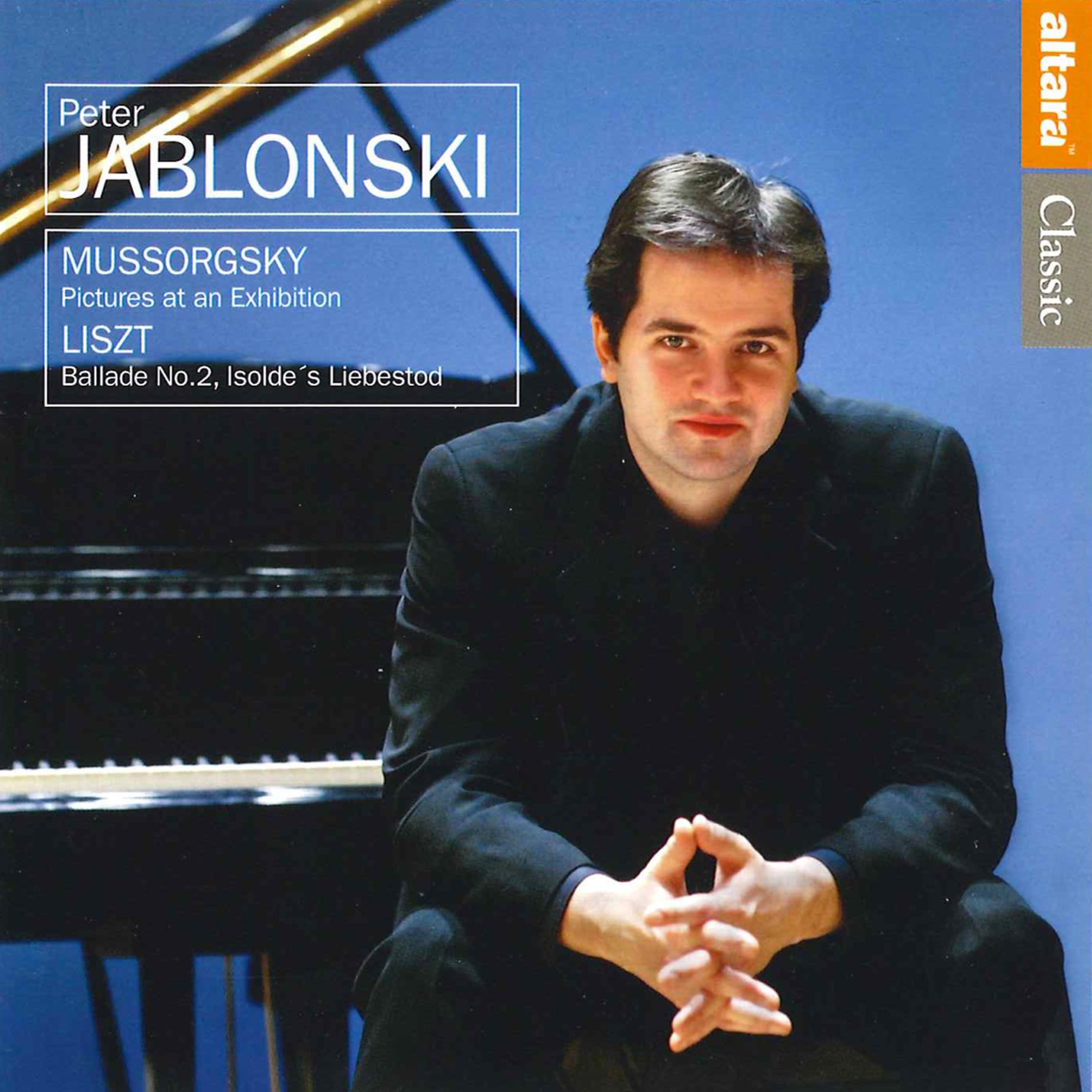 Постер альбома Peter Jablonski: Mussorgsky & Liszt
