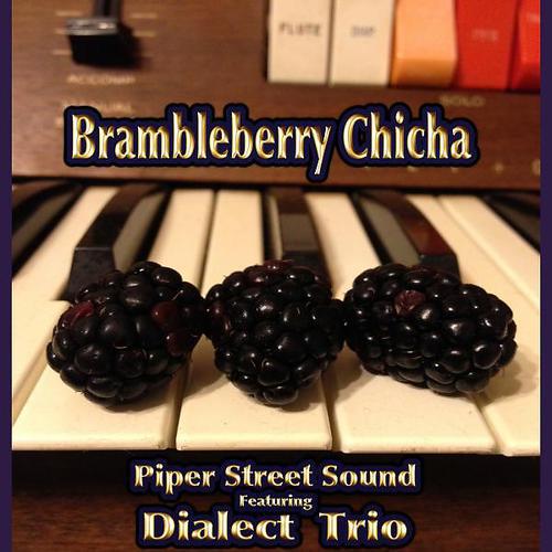Постер альбома Brambleberry Chicha