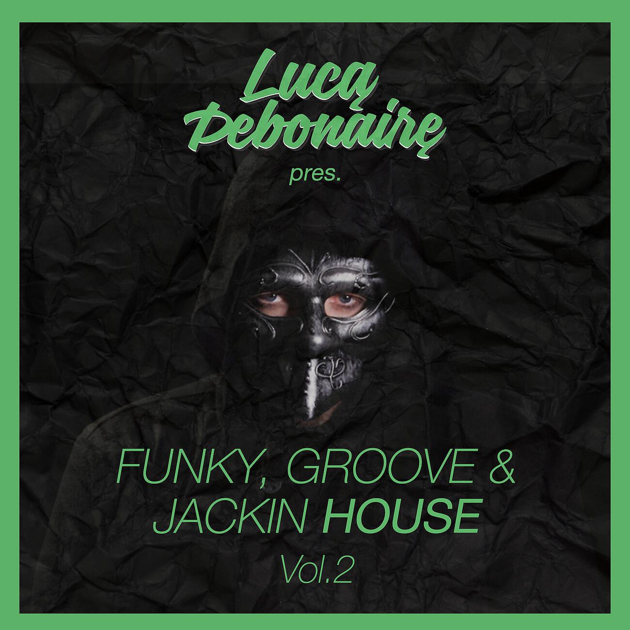 Luca Debonaire - So Funky