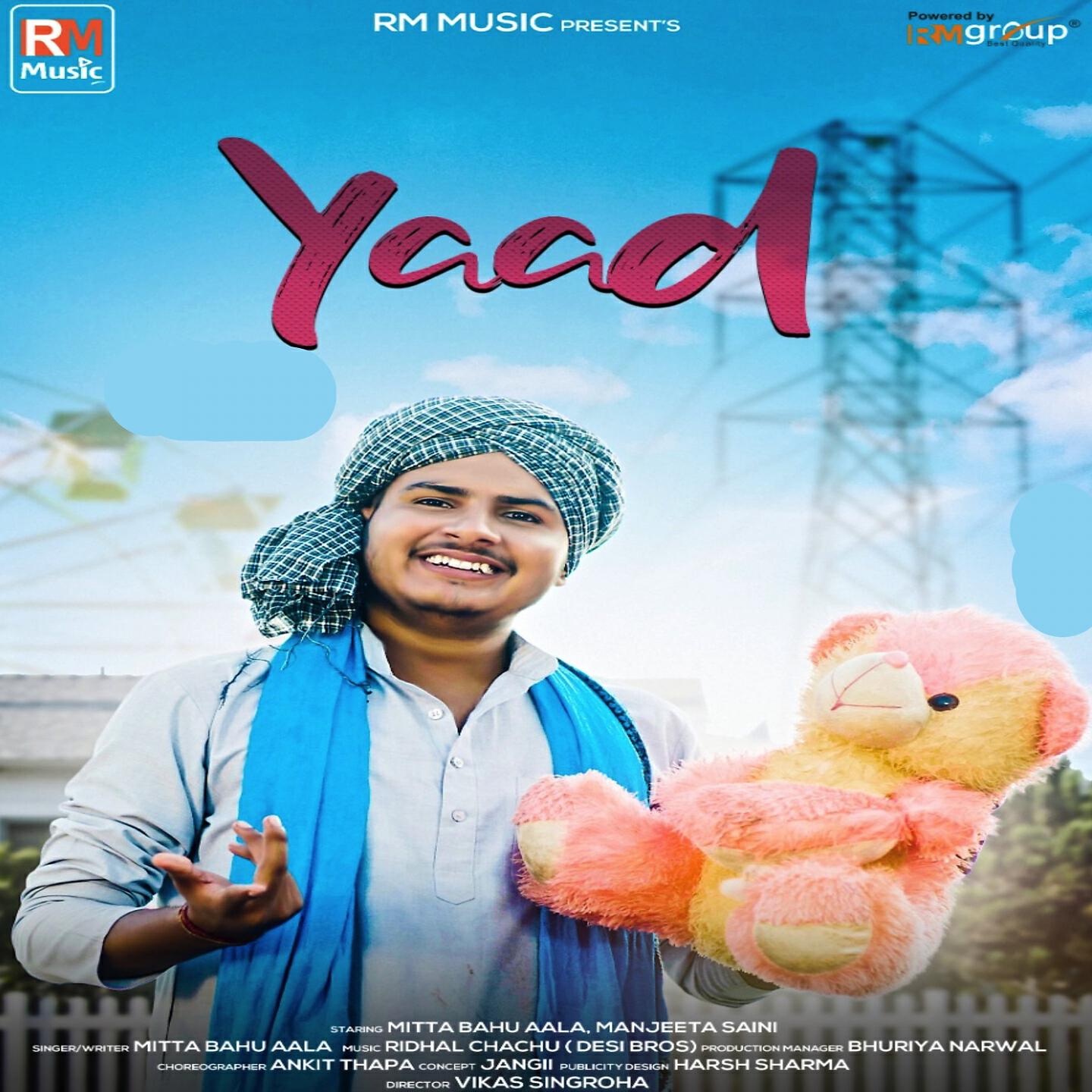 Mitta Bahu Aala - Yaad