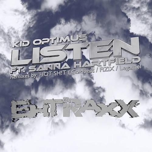 Kid Optimus - Listen (feat. Sanna Hartfield)