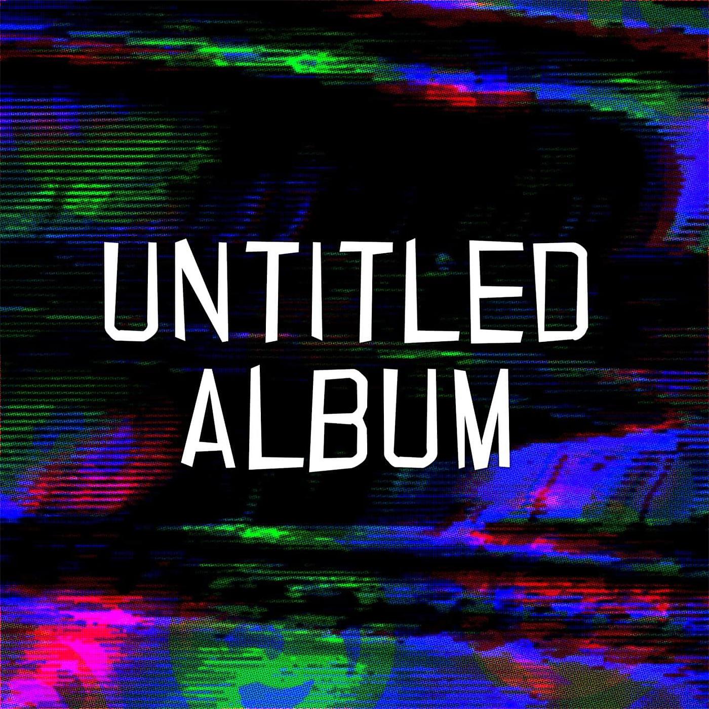 Постер альбома UNTITLED ALBUM