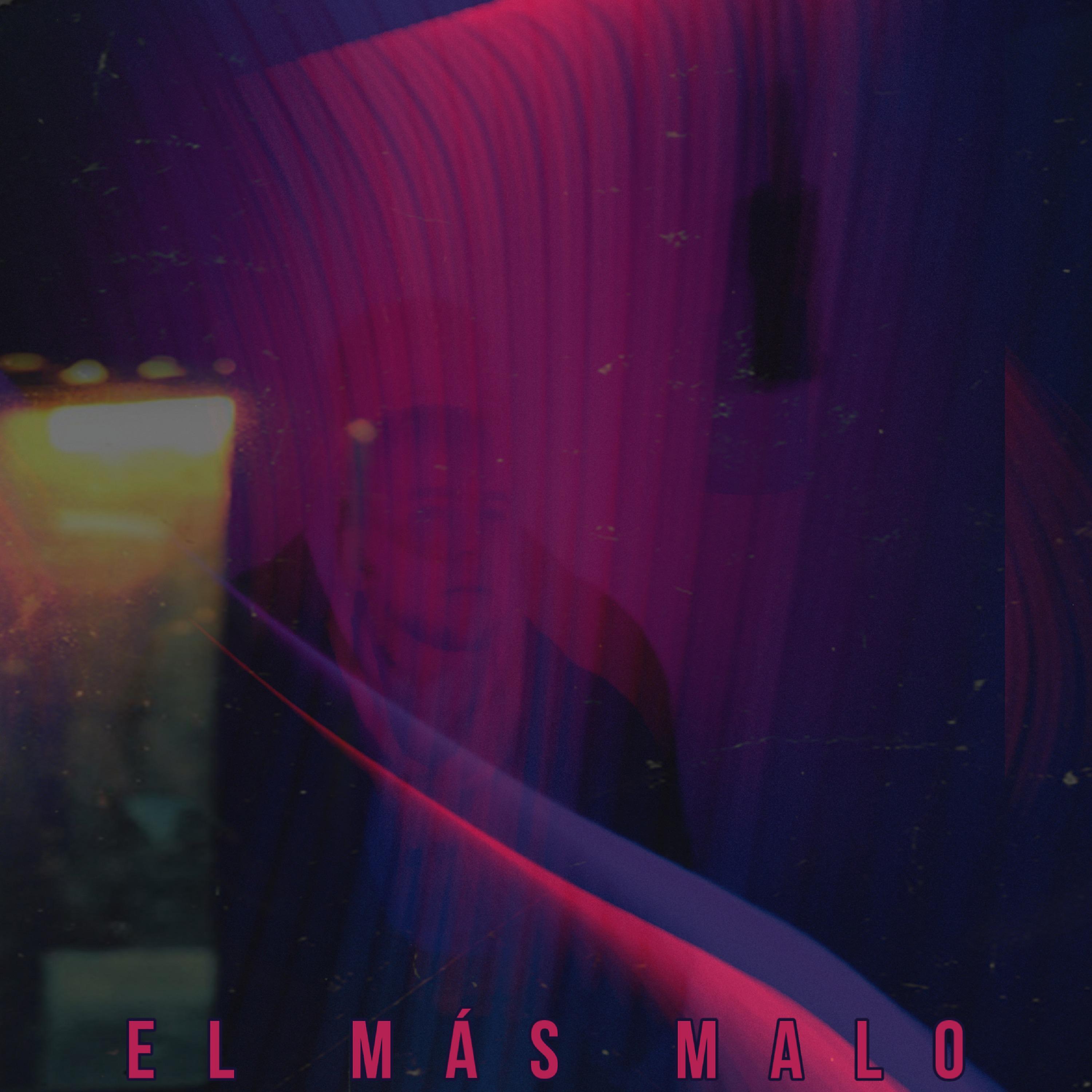 Постер альбома El Más Malo