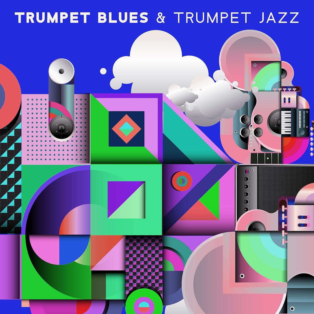 Постер альбома Trumpet Blues & Trumpet Jazz