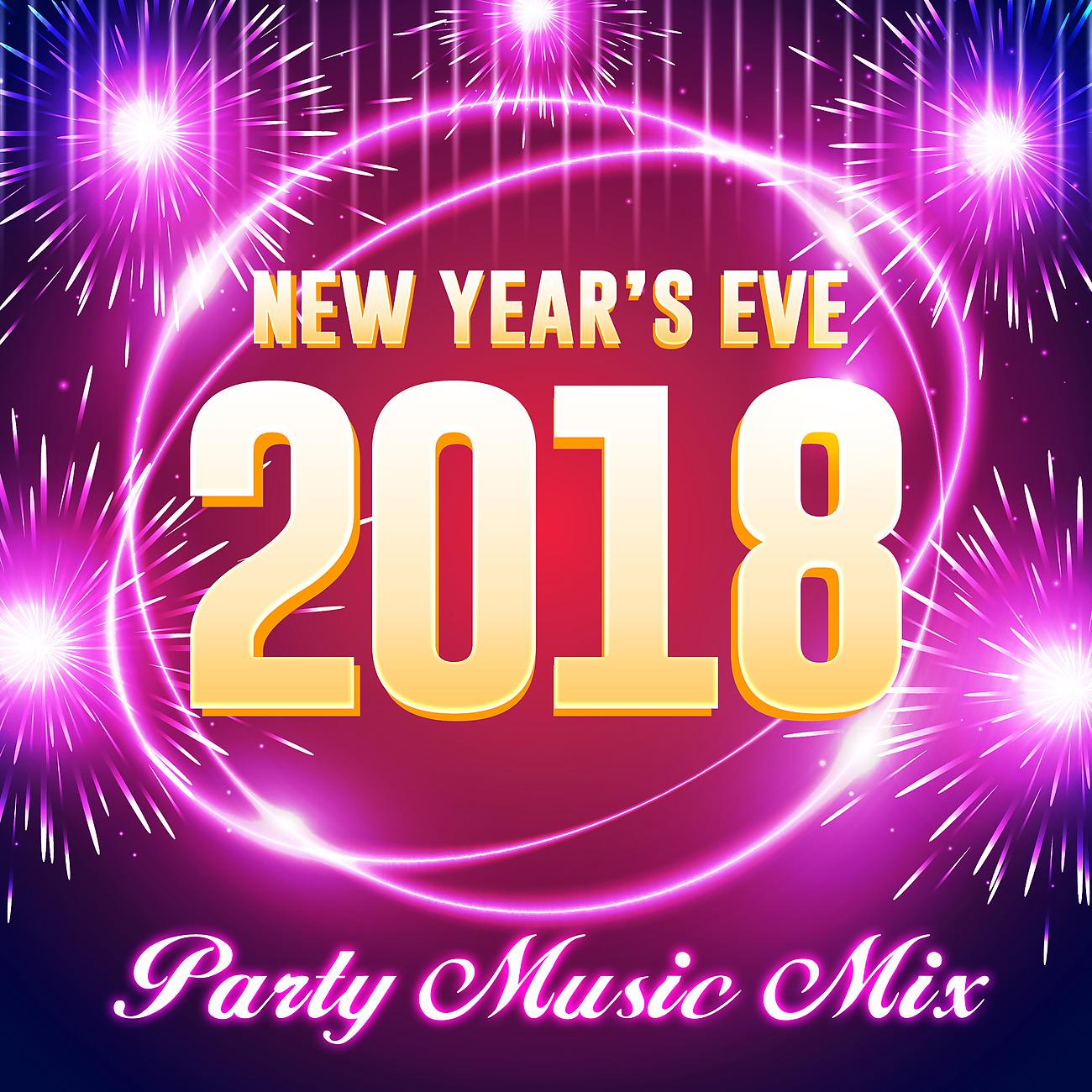 Постер альбома New Year's Eve 2018 - Party Music Mix
