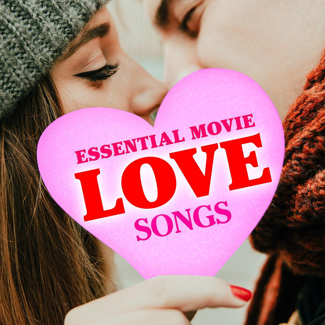 Постер альбома Essential Movie Love Songs