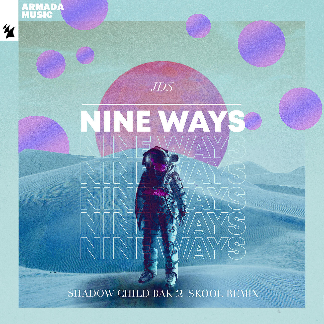 JDS - Nine Ways (Shadow Child Bak 2 Skool Extended Remix)