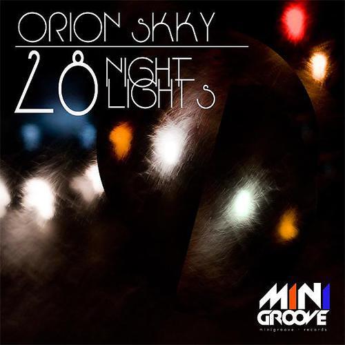 Orion Skky - 28 Night Lights