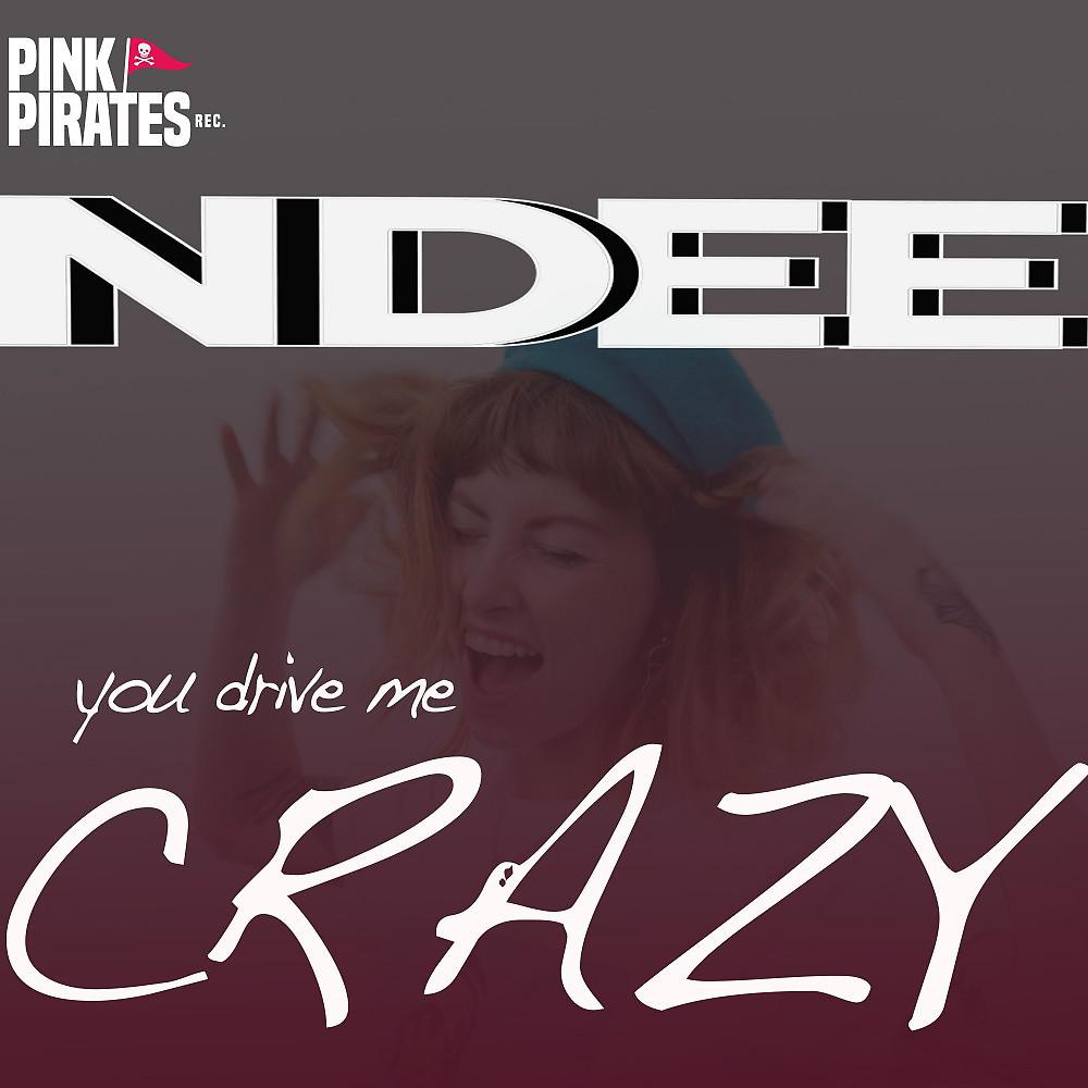 Постер альбома You Drive Me Crazy
