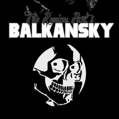 Balkansky - Heck (Deformaty Remix)