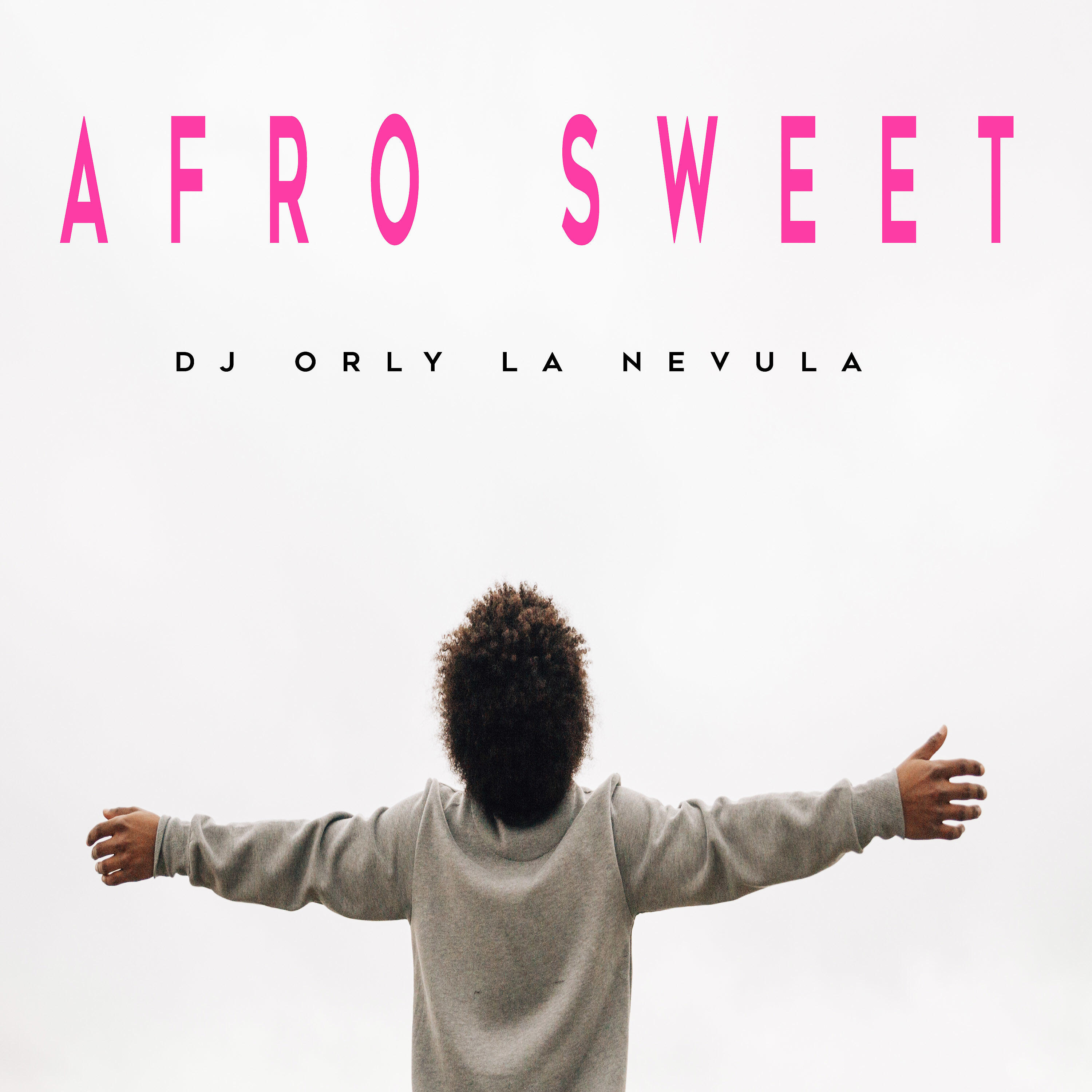 Dj Orly La Nevula - Afro Sweet
