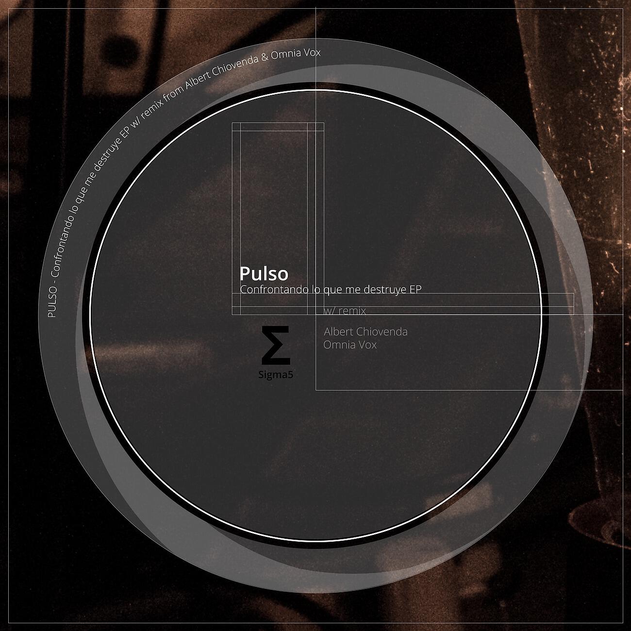 Pulso - Confrontando Lo Que Me Destruye (Omnia Vox Remix)