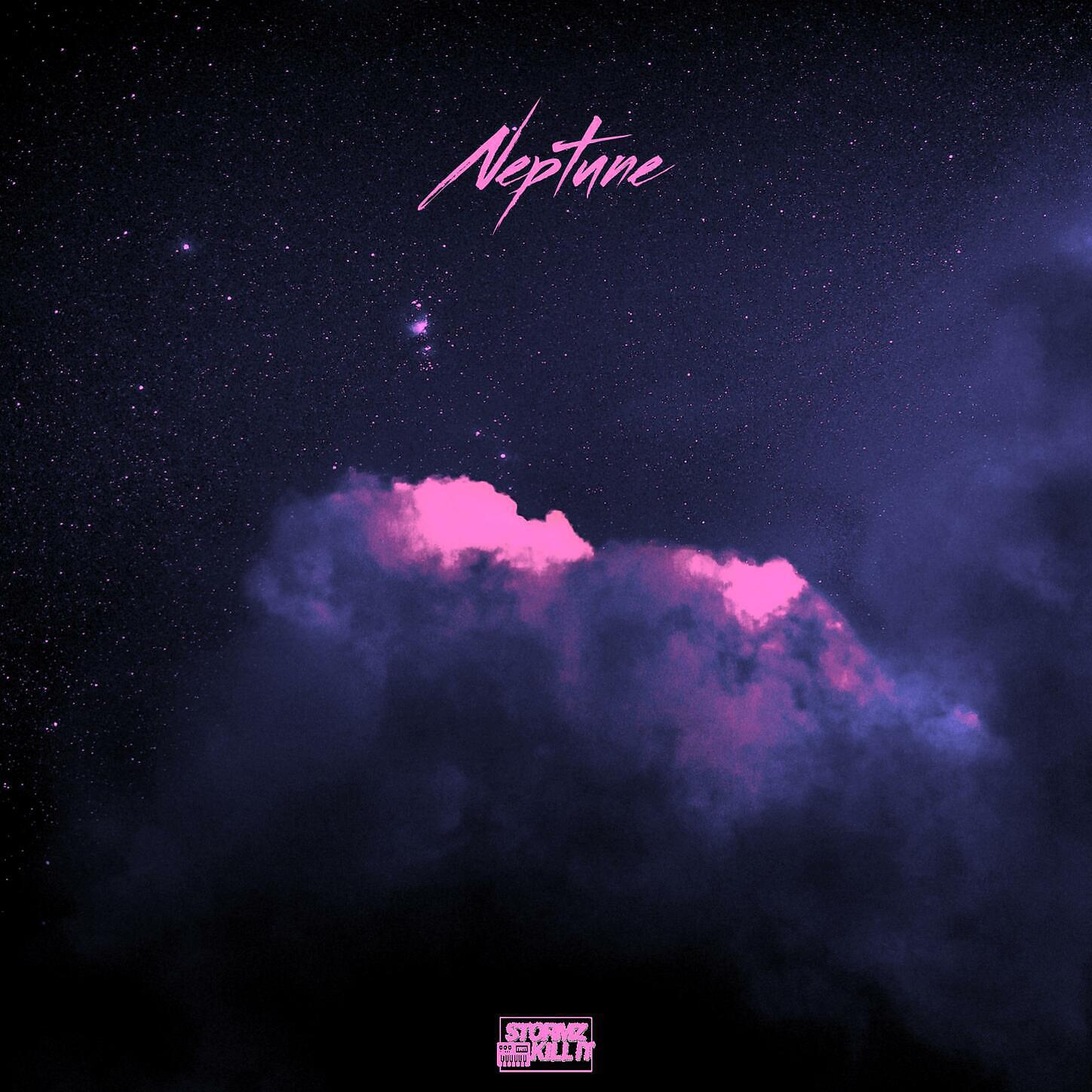 Stormz Kill It - Neptune