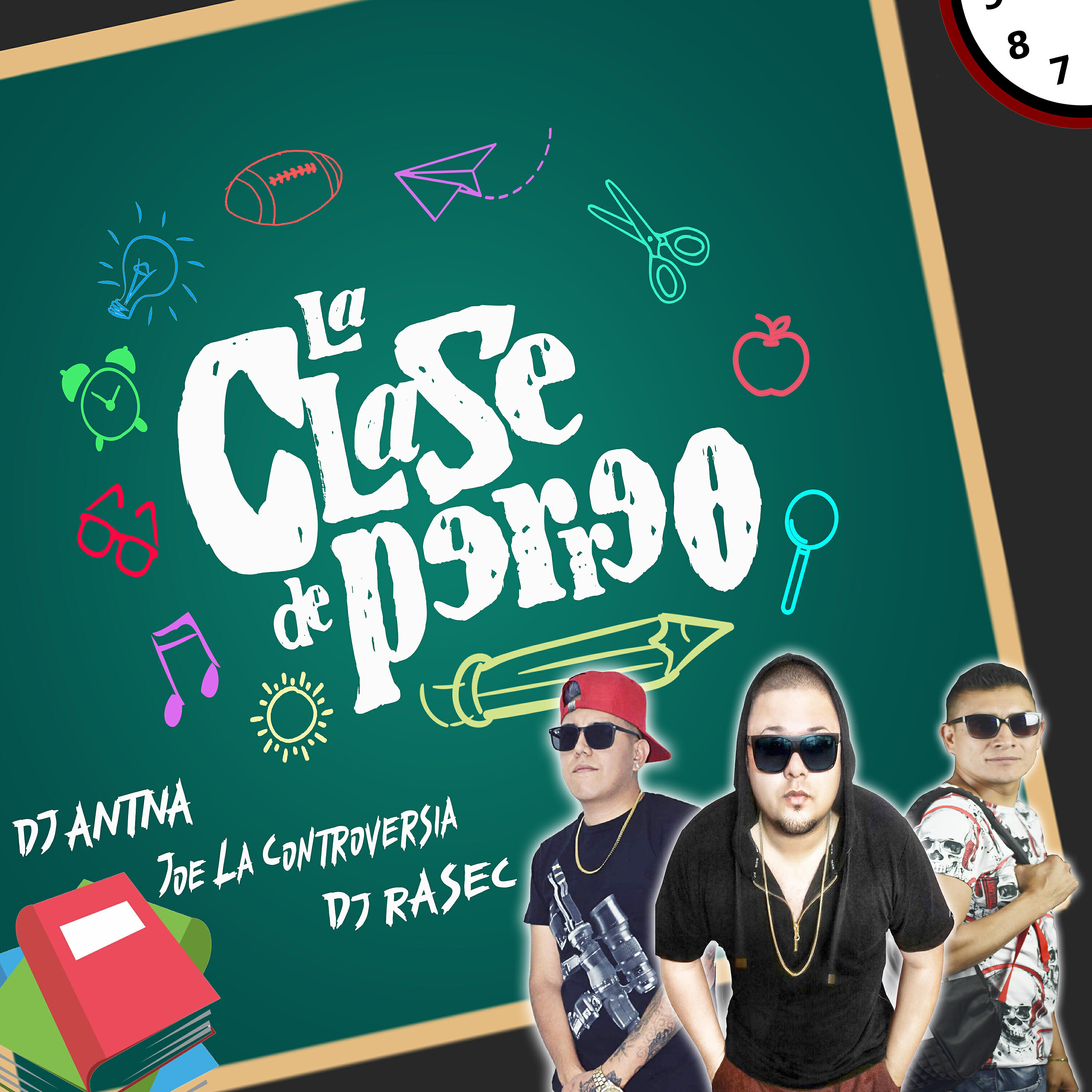 DJ Antena - La Clase de Perreo