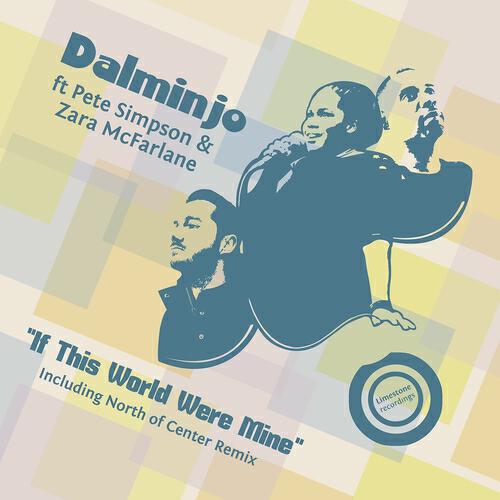 Dalminjo - If This World Were Mine (North of Center Remix)