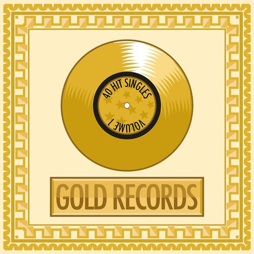 Постер альбома Gold Records, Vol. 1 (40 Hit Singles)