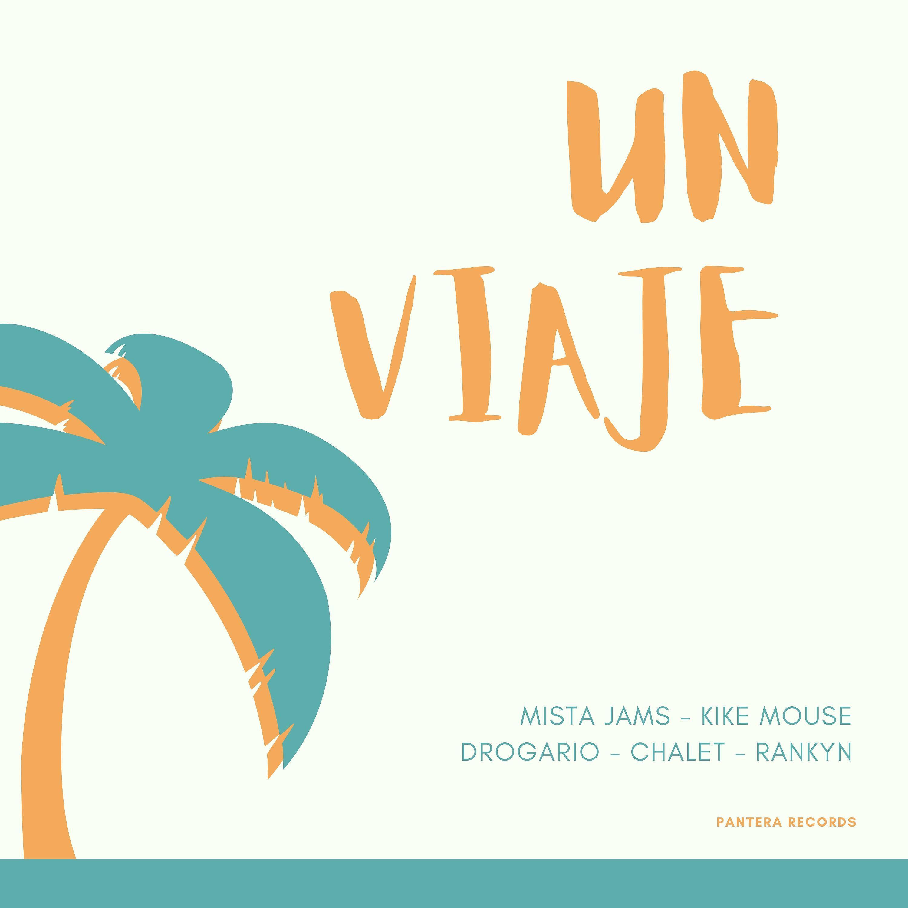 Kike Mouse - Un Viaje