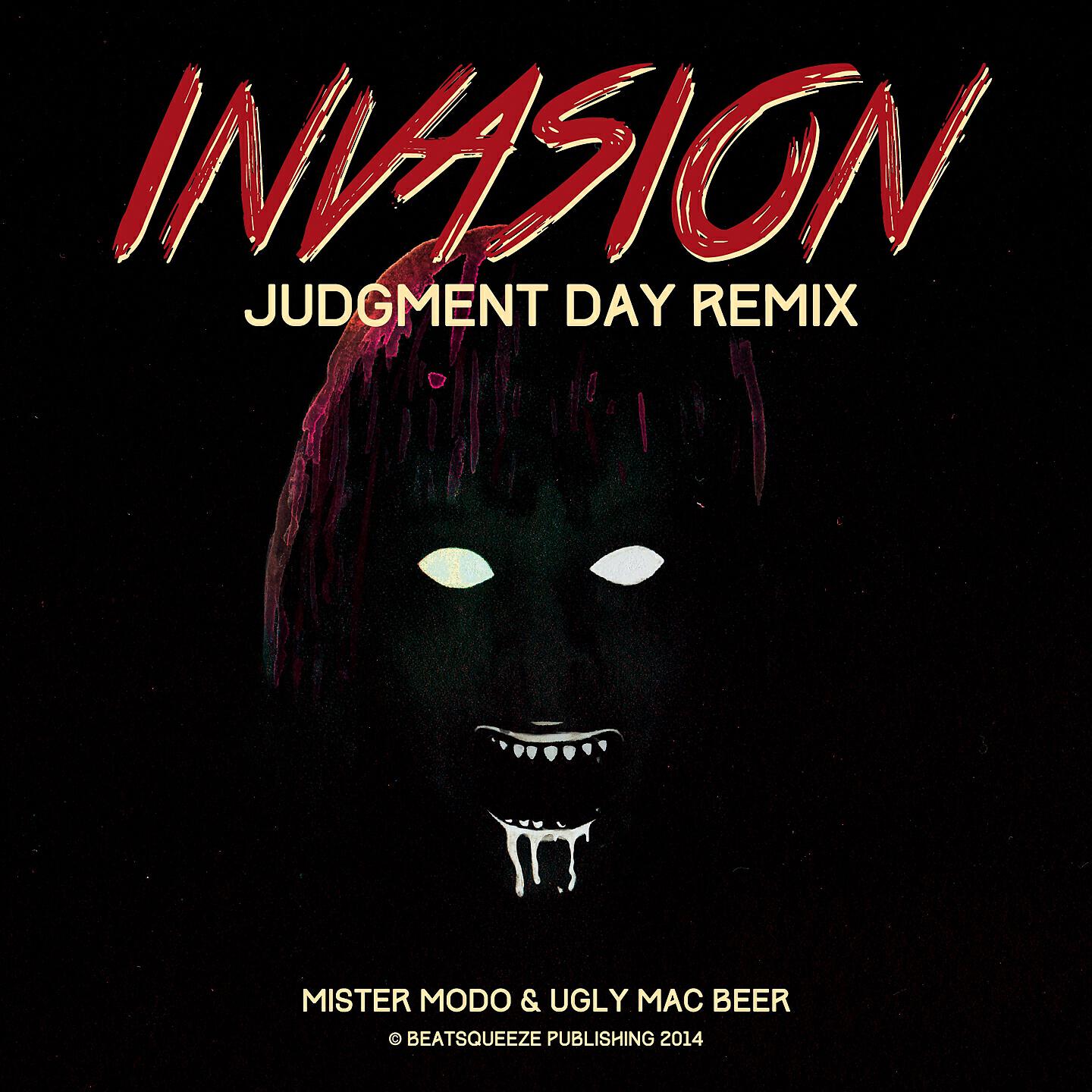 Mister Modo & Ugly Mac Beer - Invasion