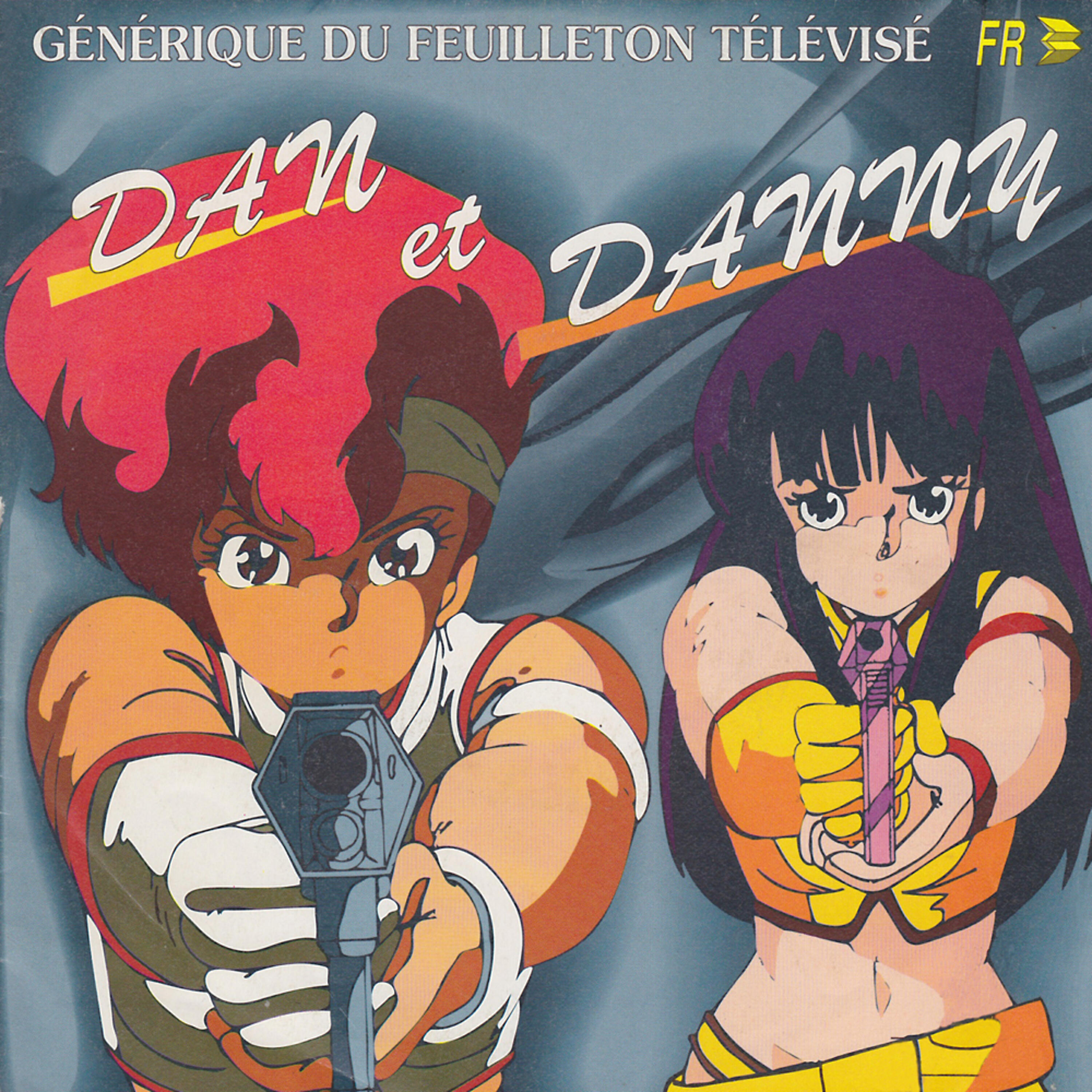 Marie - Dan et Danny (Les anges de la galaxie) [Générique du feuilleton télévisé]