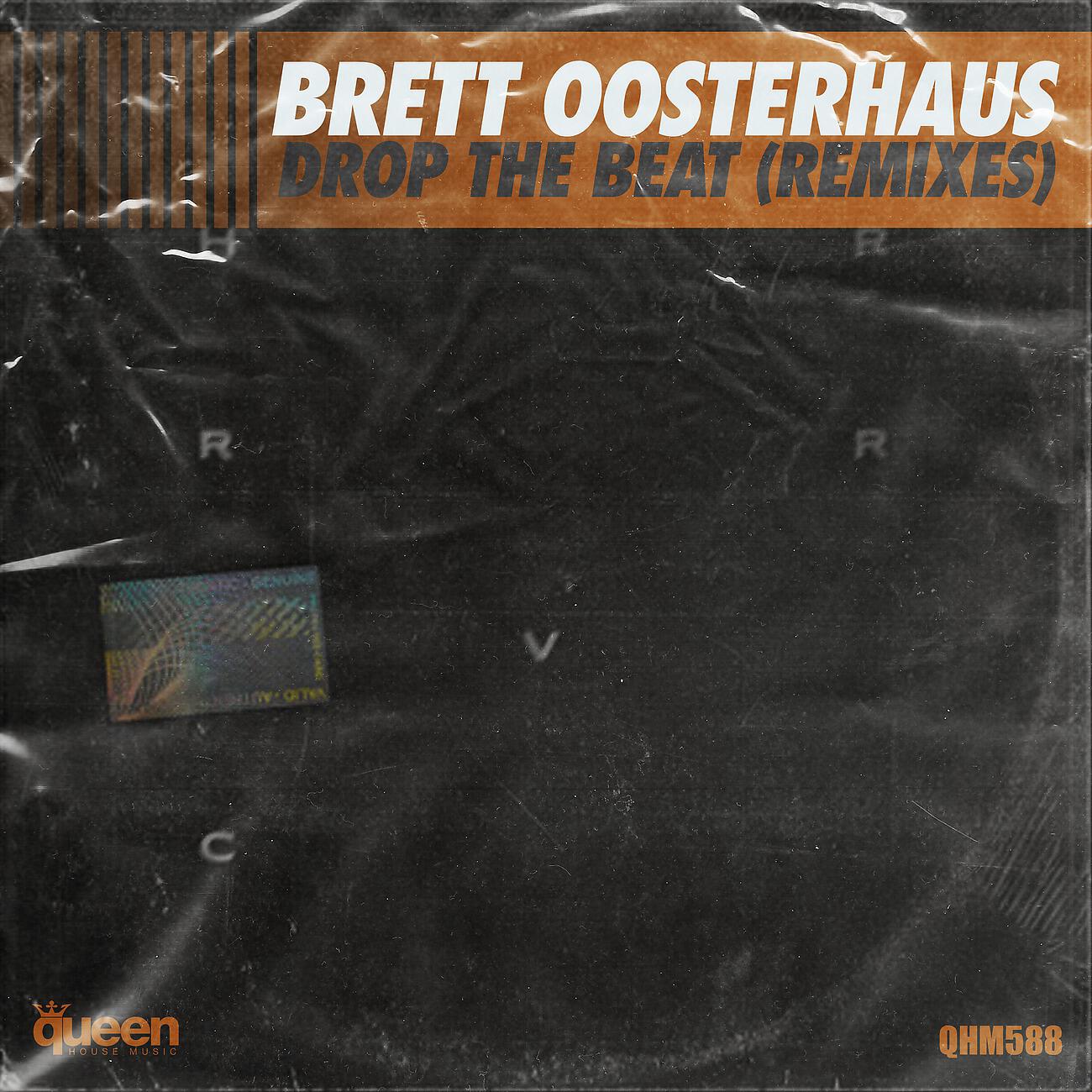 Brett Oosterhaus - Drop the Beat (Melodika Remix)