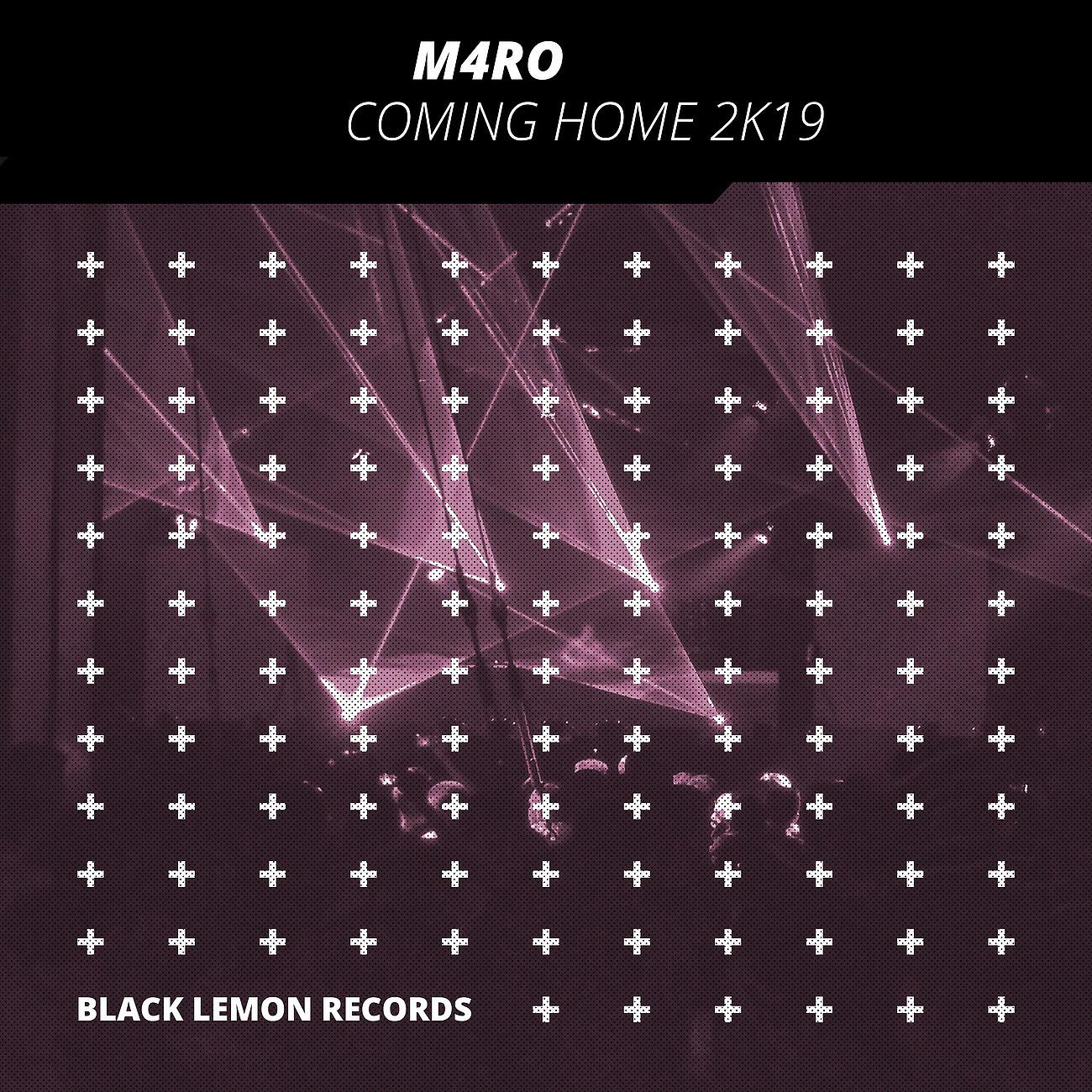 M4RO - Coming Home 2k19 (Voggi & BaseTo Meets Flymatiks Remix)