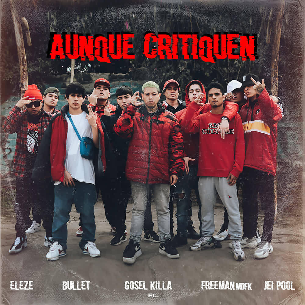 Gosel Killa - Aunque Critiquen