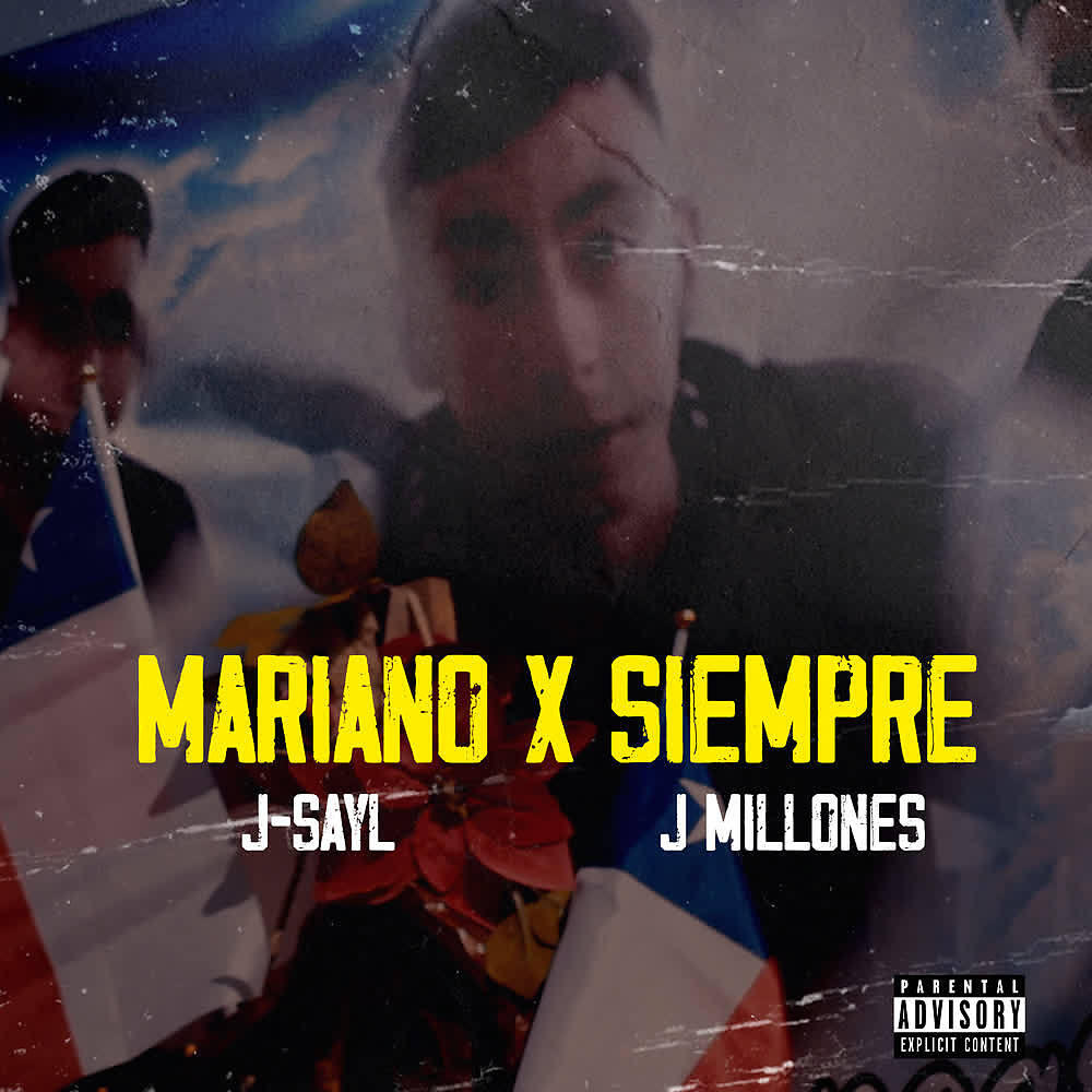J Sayl - Mariano X Siempre