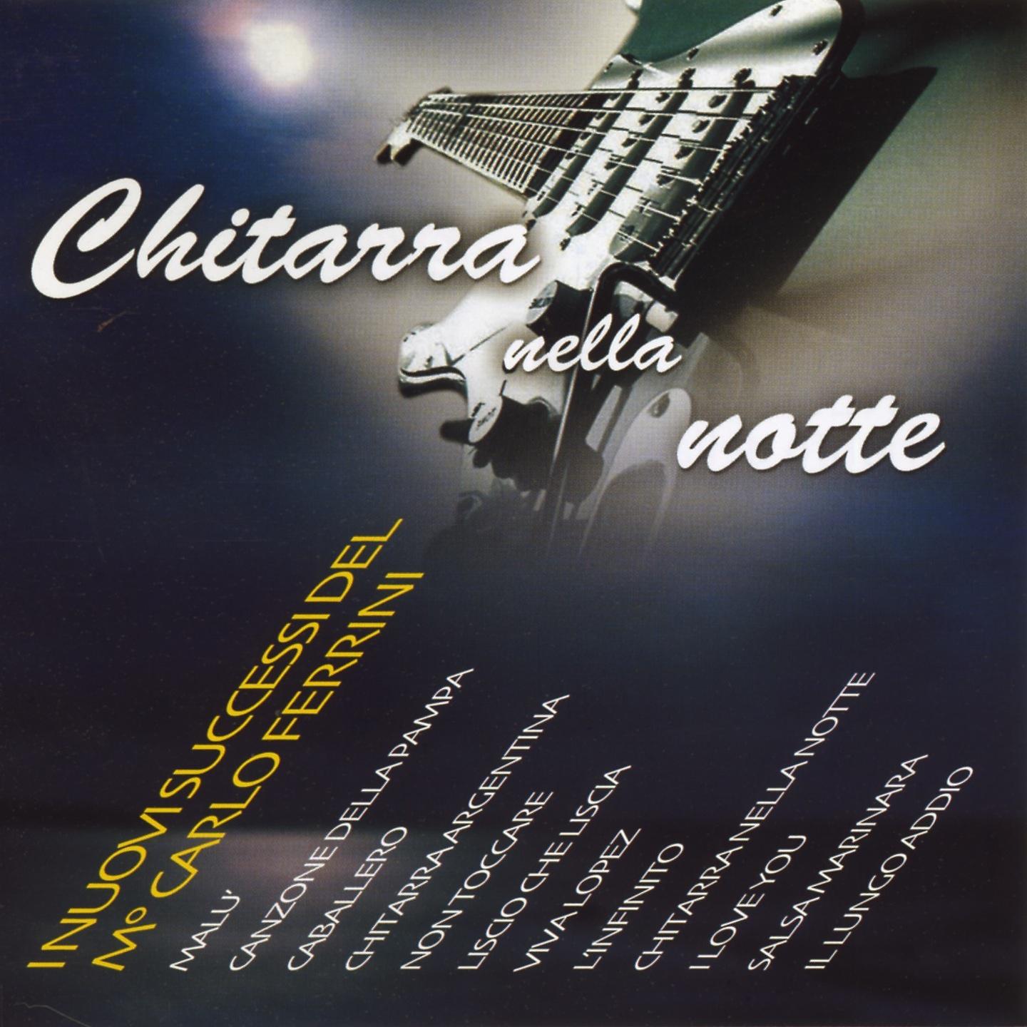 Постер альбома Chitarra nella notte