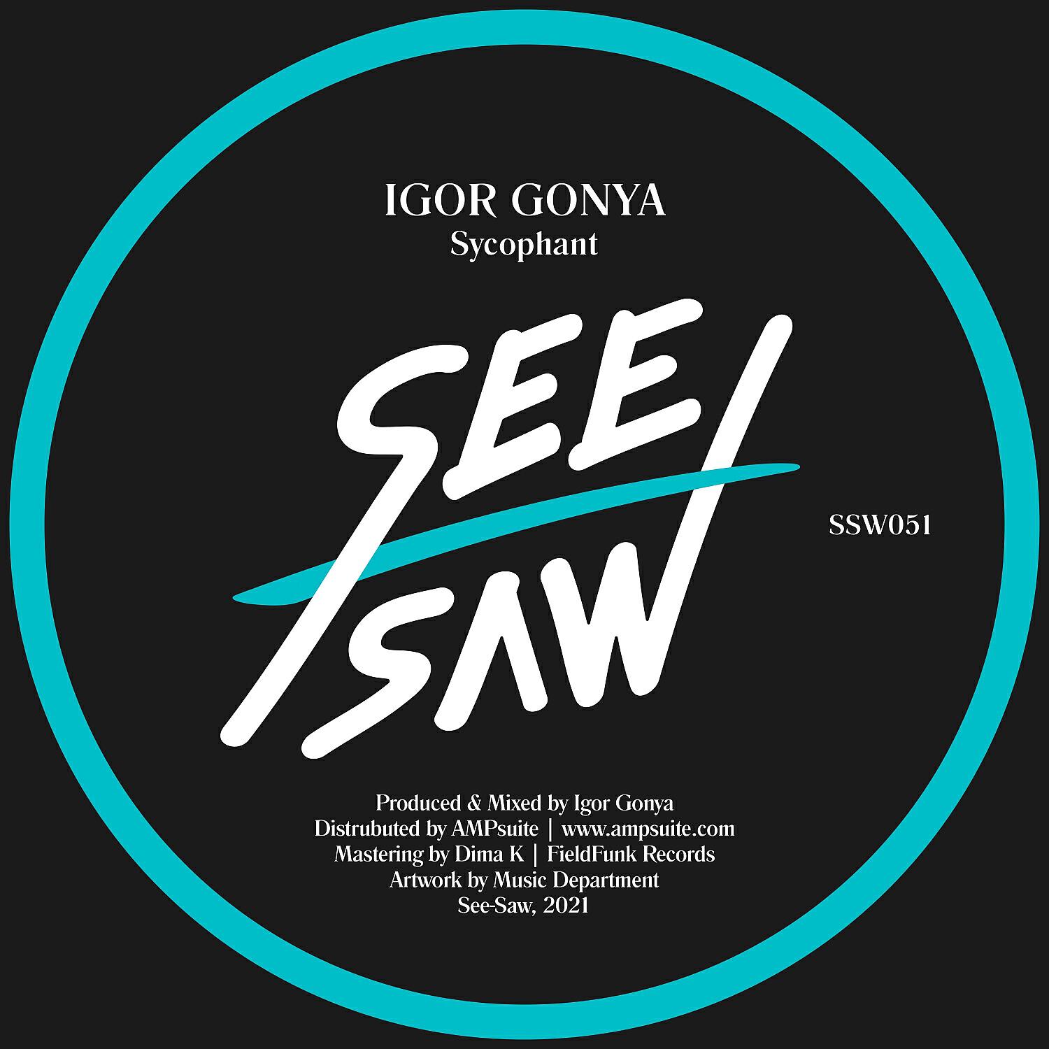 Igor Gonya - Sycophant