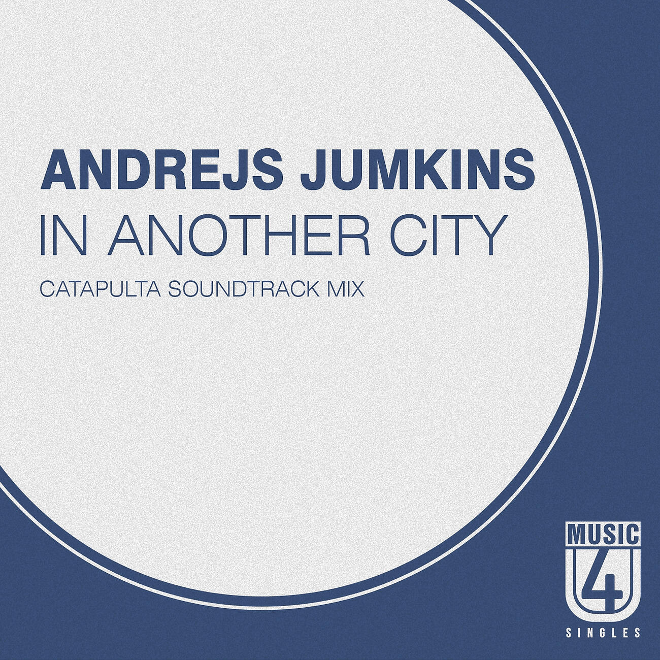 Andrejs Jumkins - In Another City (Catapulta Soundtrack Mix)