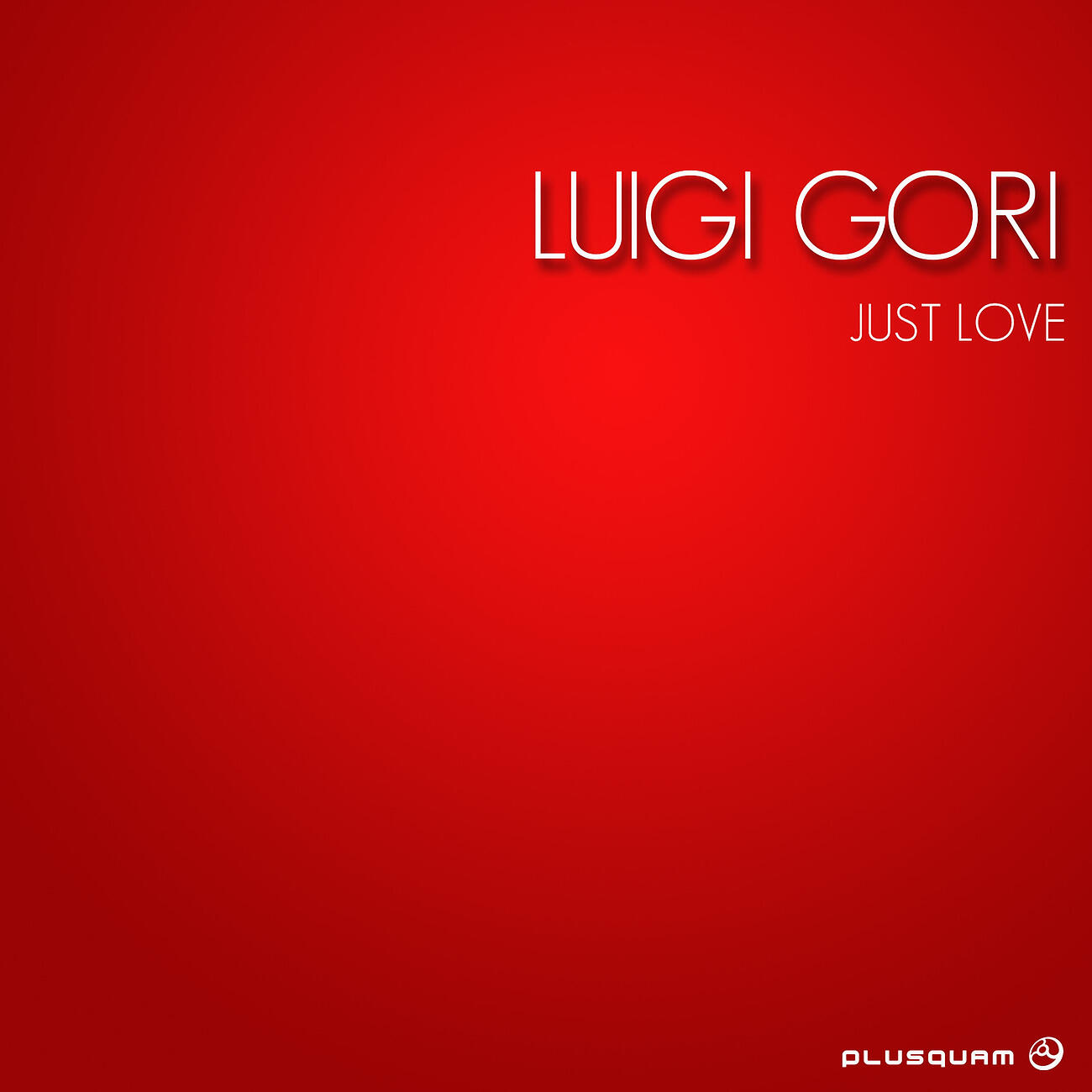 Luigi Gori - I Just Love (Techno Version)