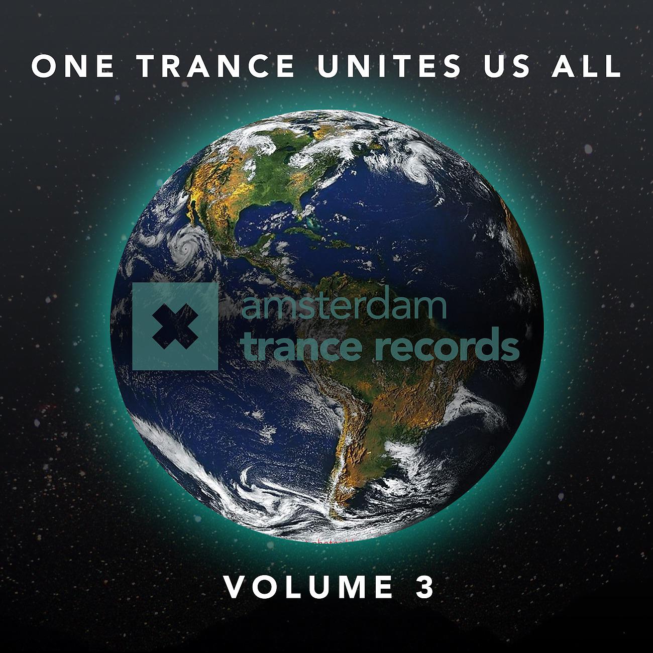 Постер альбома One Trance Unites Us All, Vol. 3