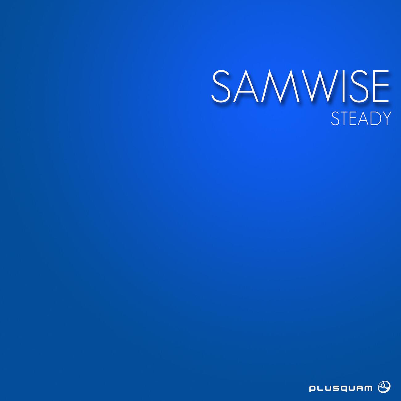 Samwise - Steady Argument (Original Mix)
