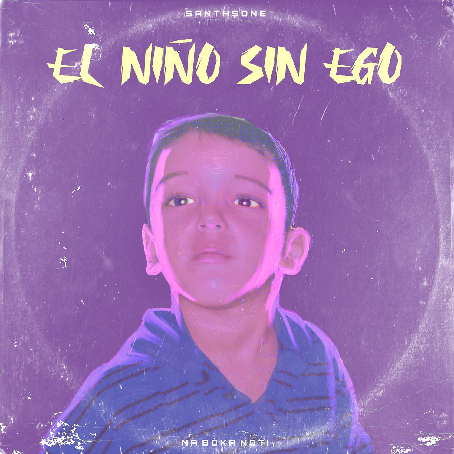 Постер альбома El niño sin ego