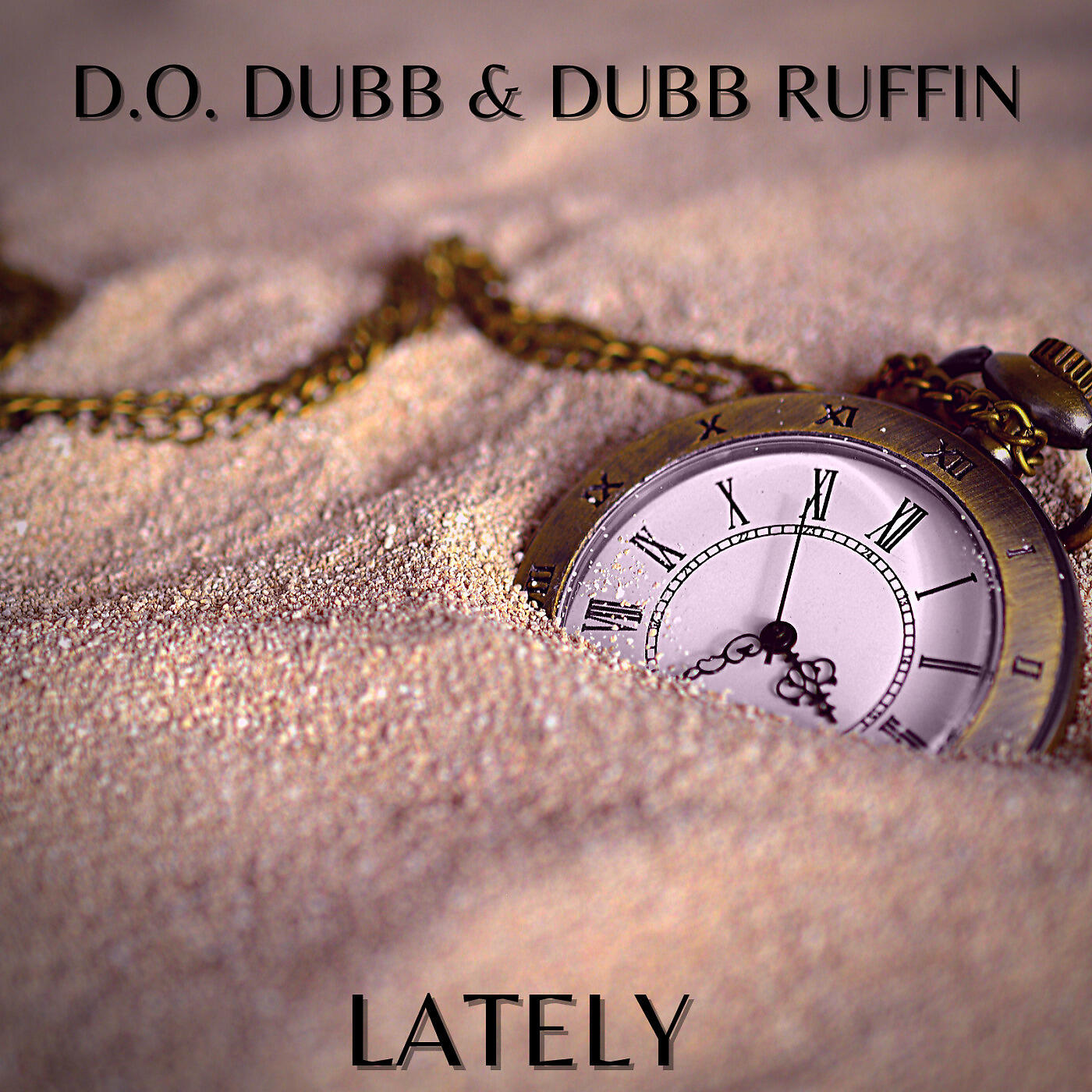 D.O. Dubb - Lately